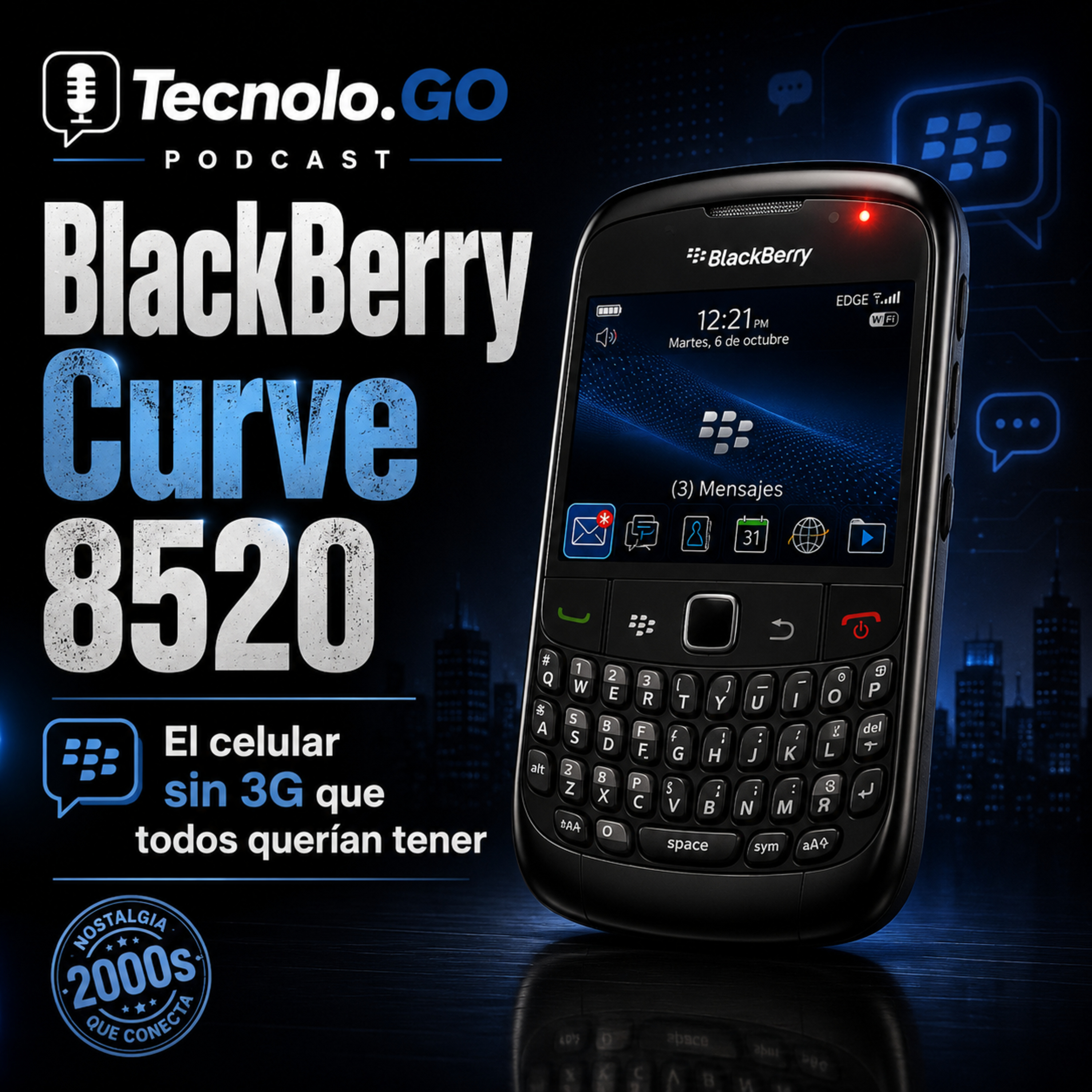 BlackBerry Curve 8520: el celular sin 3G que todos querían tener episode artwork