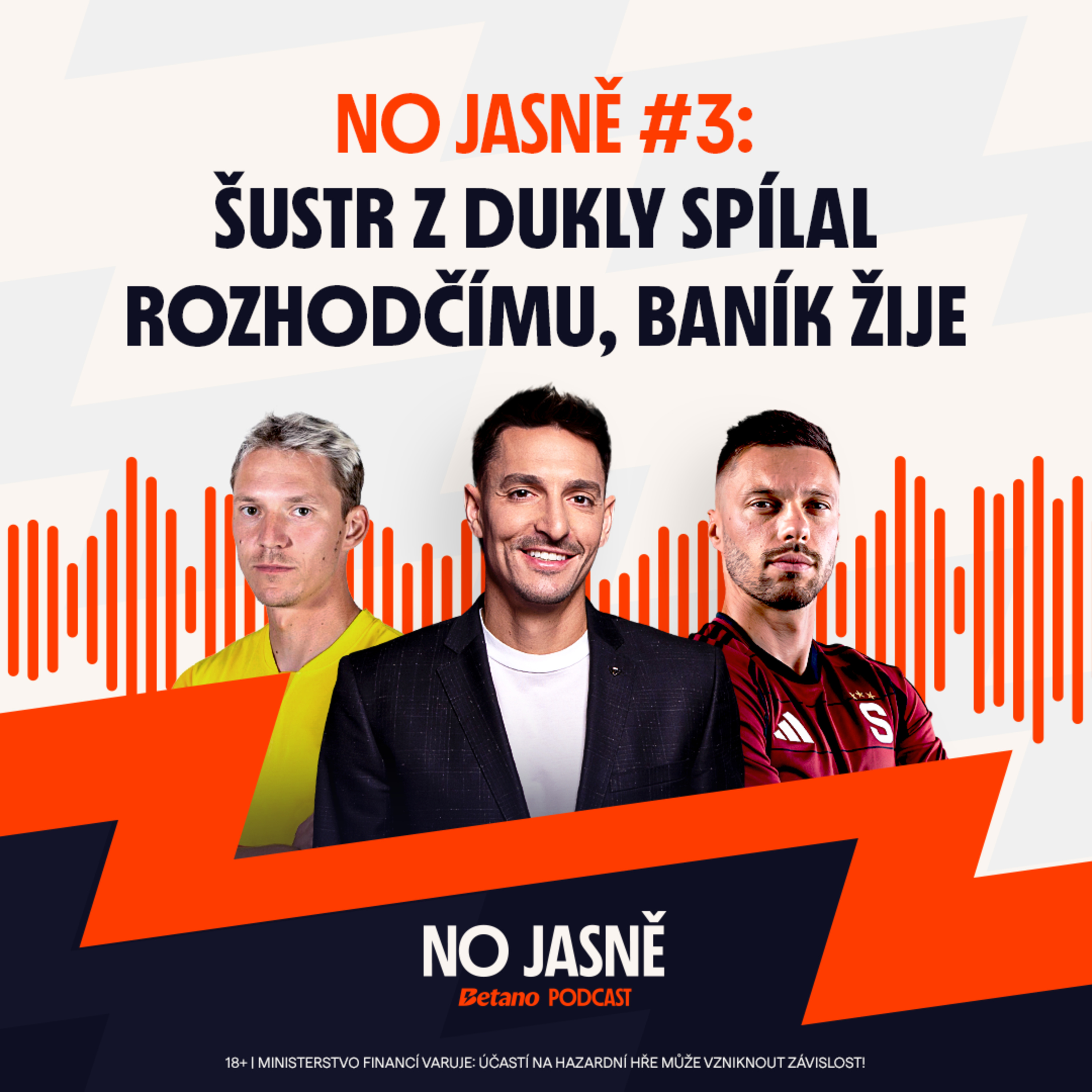 NO JASNĚ #3 🎙️ | Šustr z Dukly spílal rozhodčímu, Baník žije