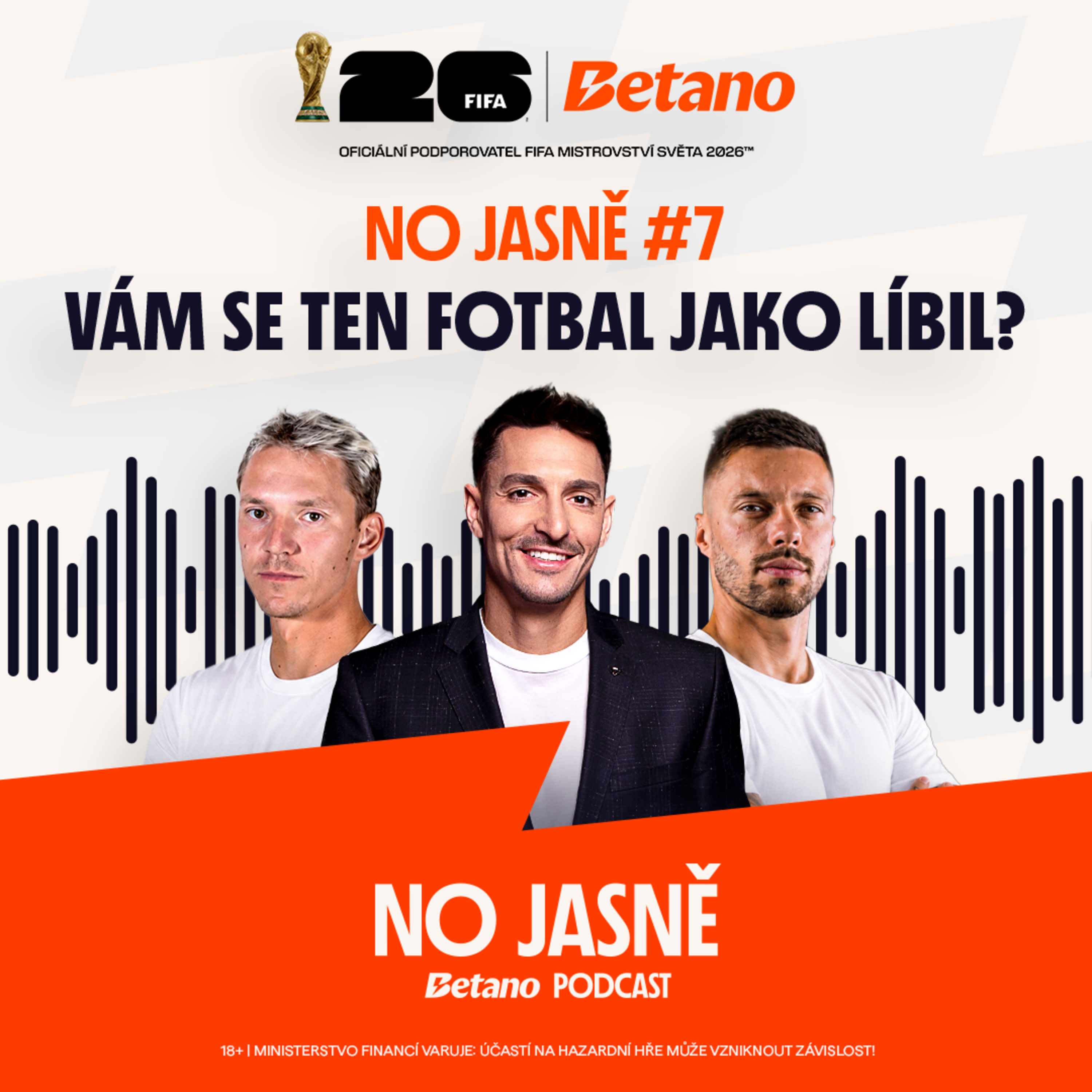 NO JASNĚ #7 🎙️ | MS 2026 | Vám se ten fotbal jako líbil?