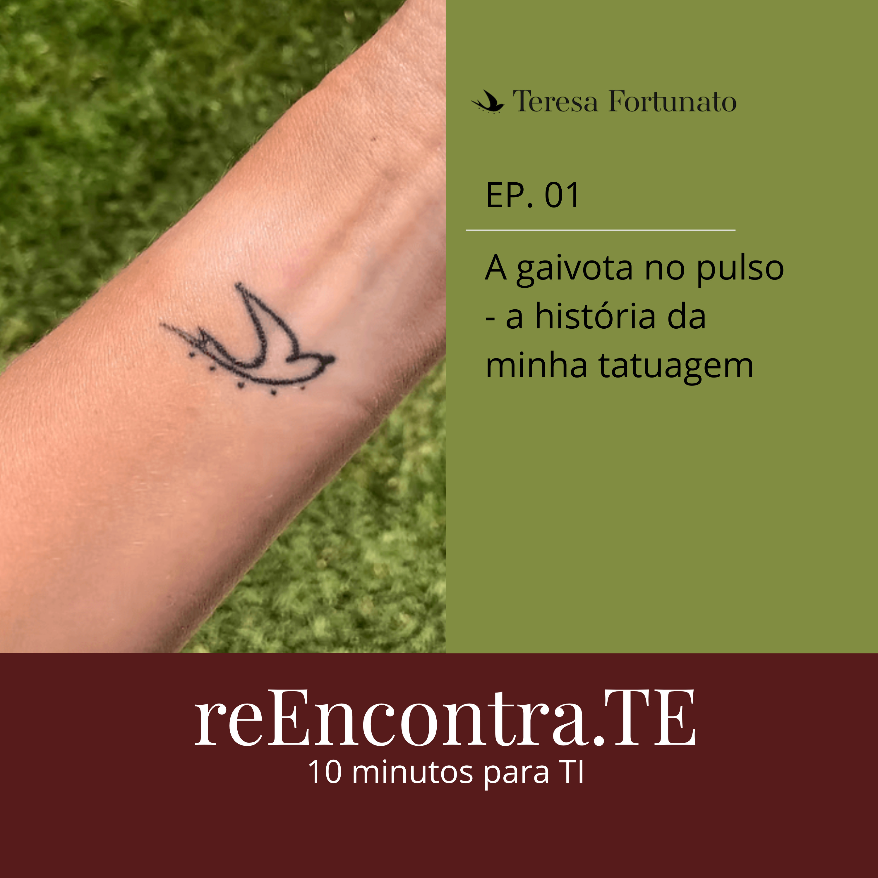 EP. 01 | A gaivota no pulso — a história da minha tatuagem episode artwork
