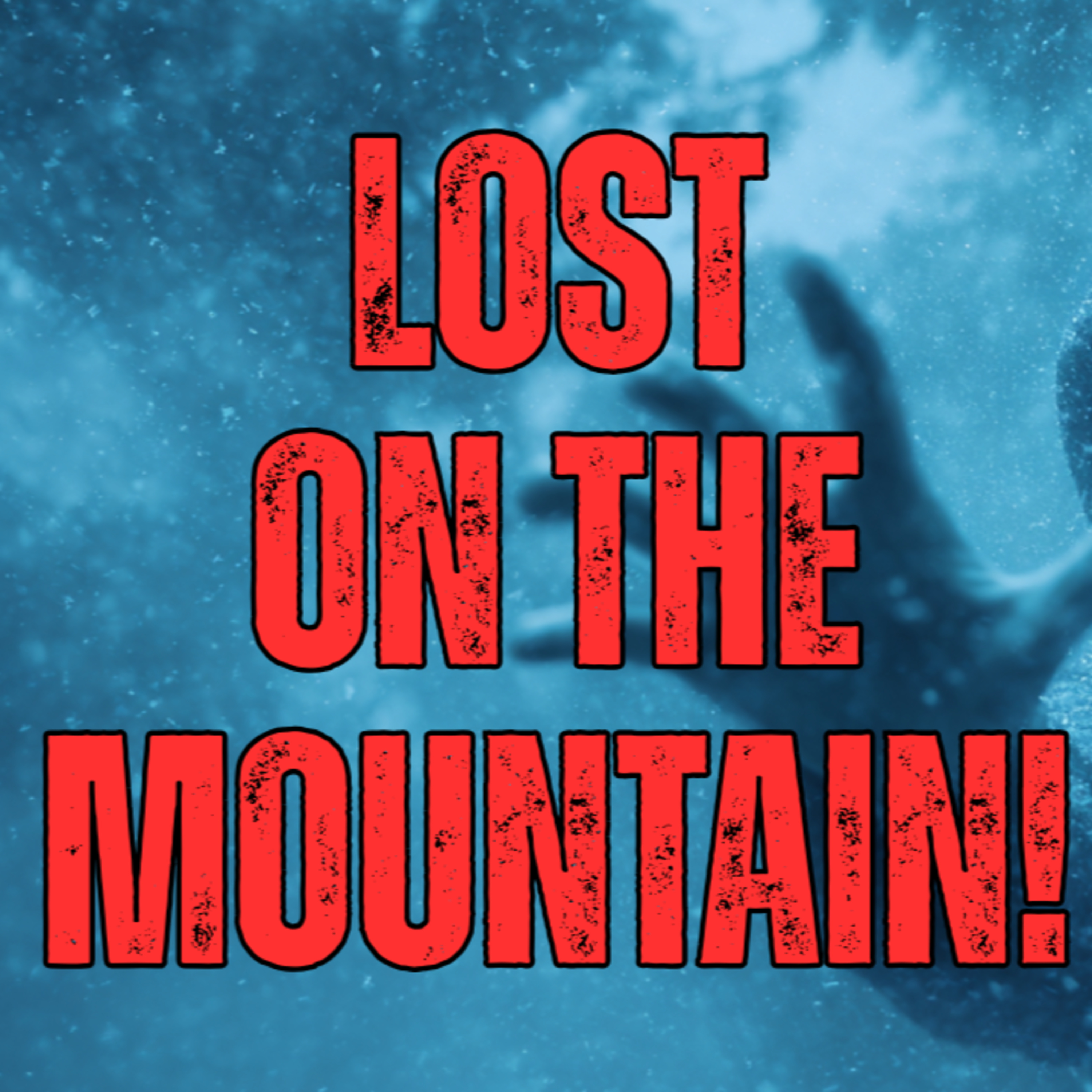 Lost in the Mountains for decades! episode artwork