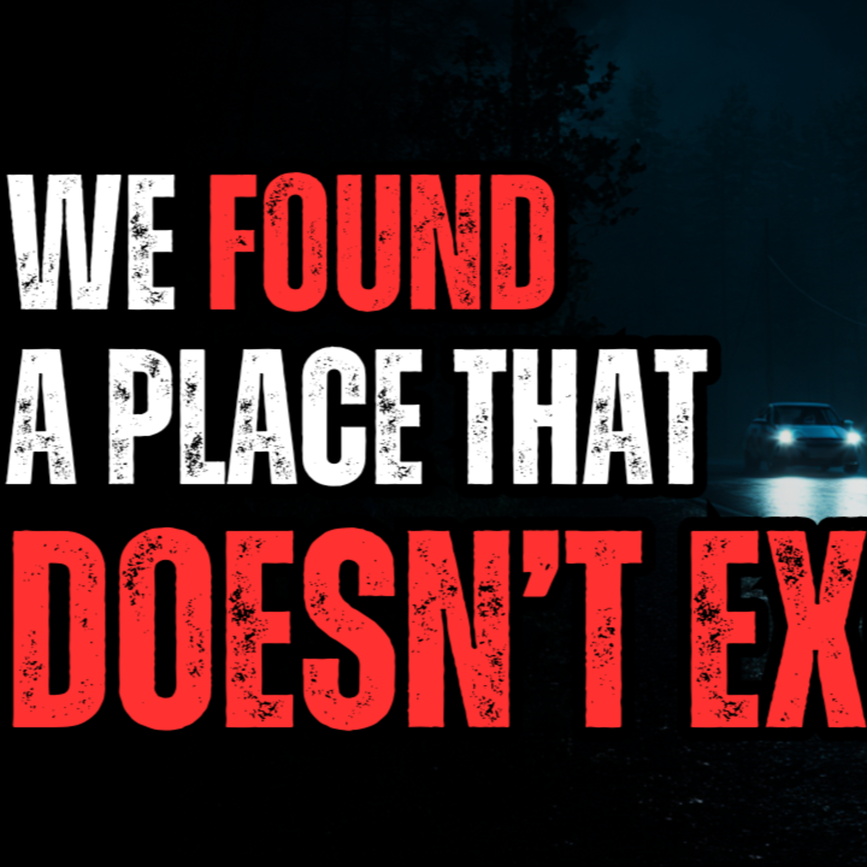 We drove to a place that doesn't exist! episode artwork