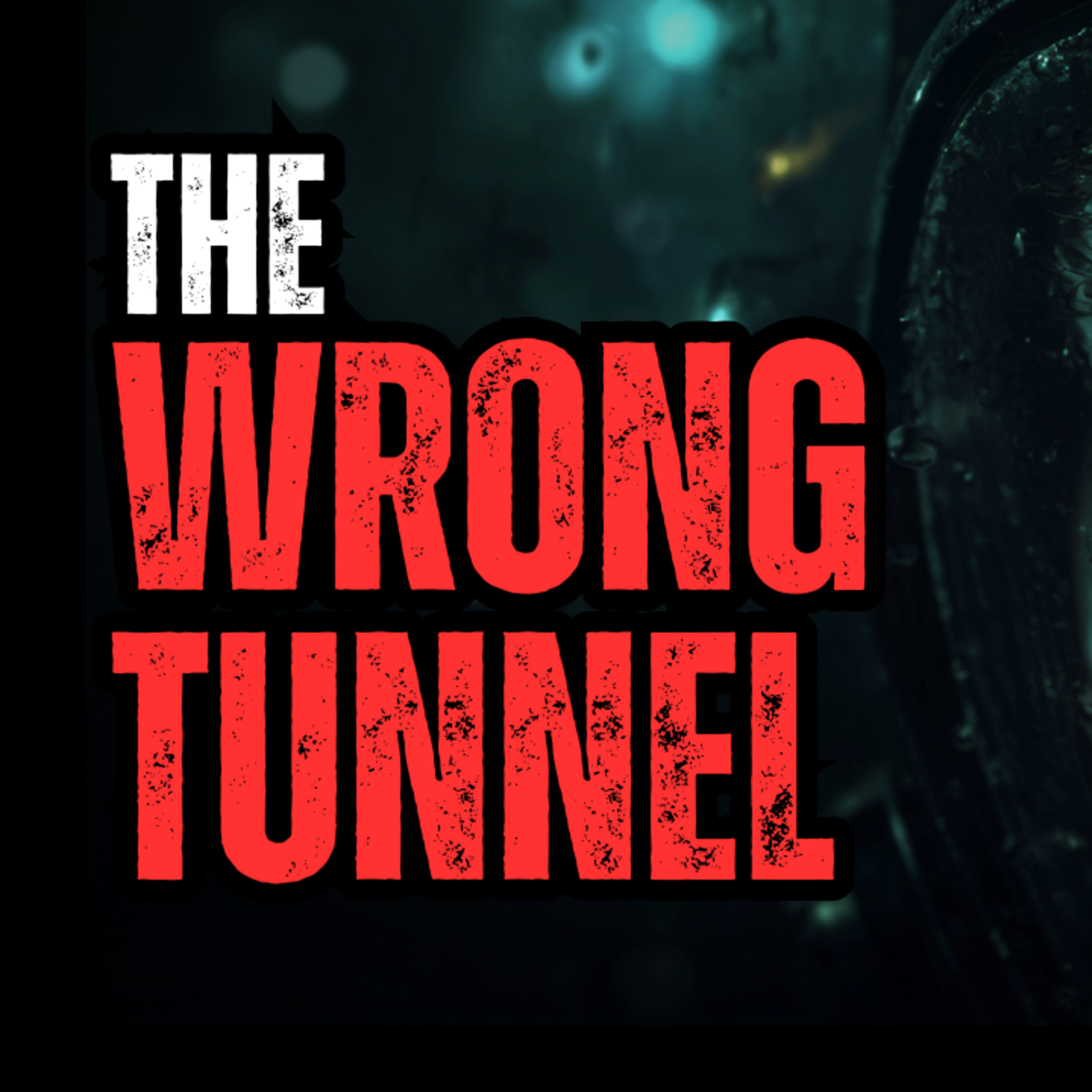 He Took the Wrong Tunnel! episode artwork