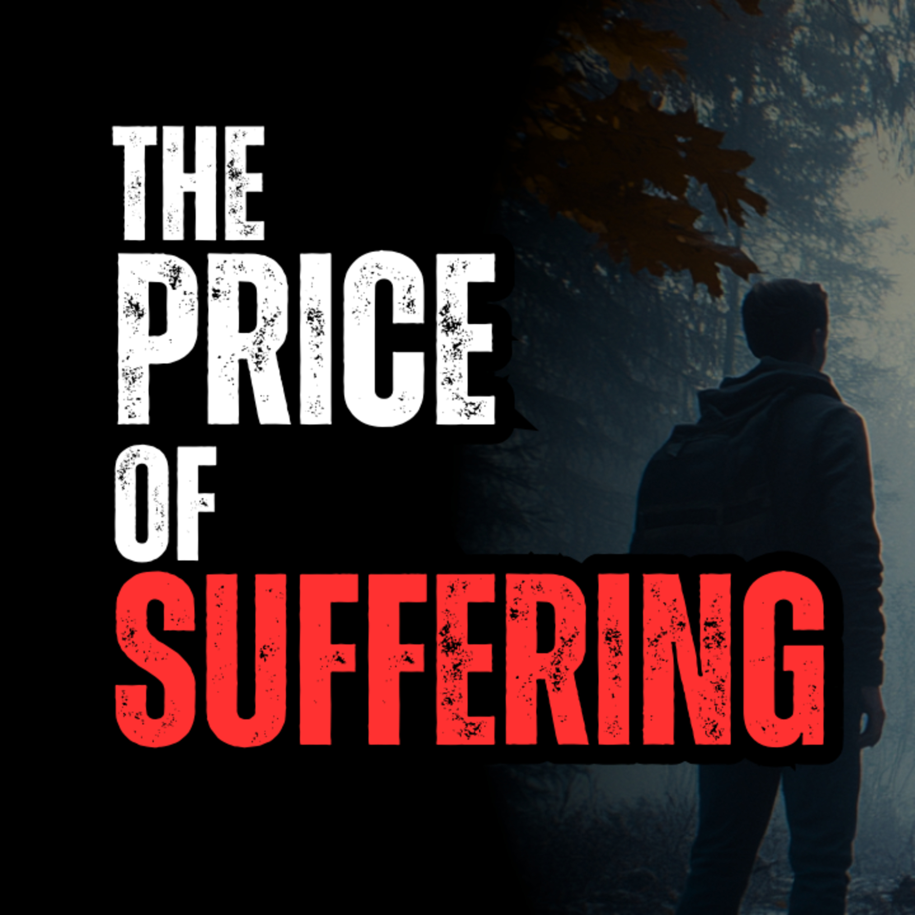 The Price of Suffering episode artwork