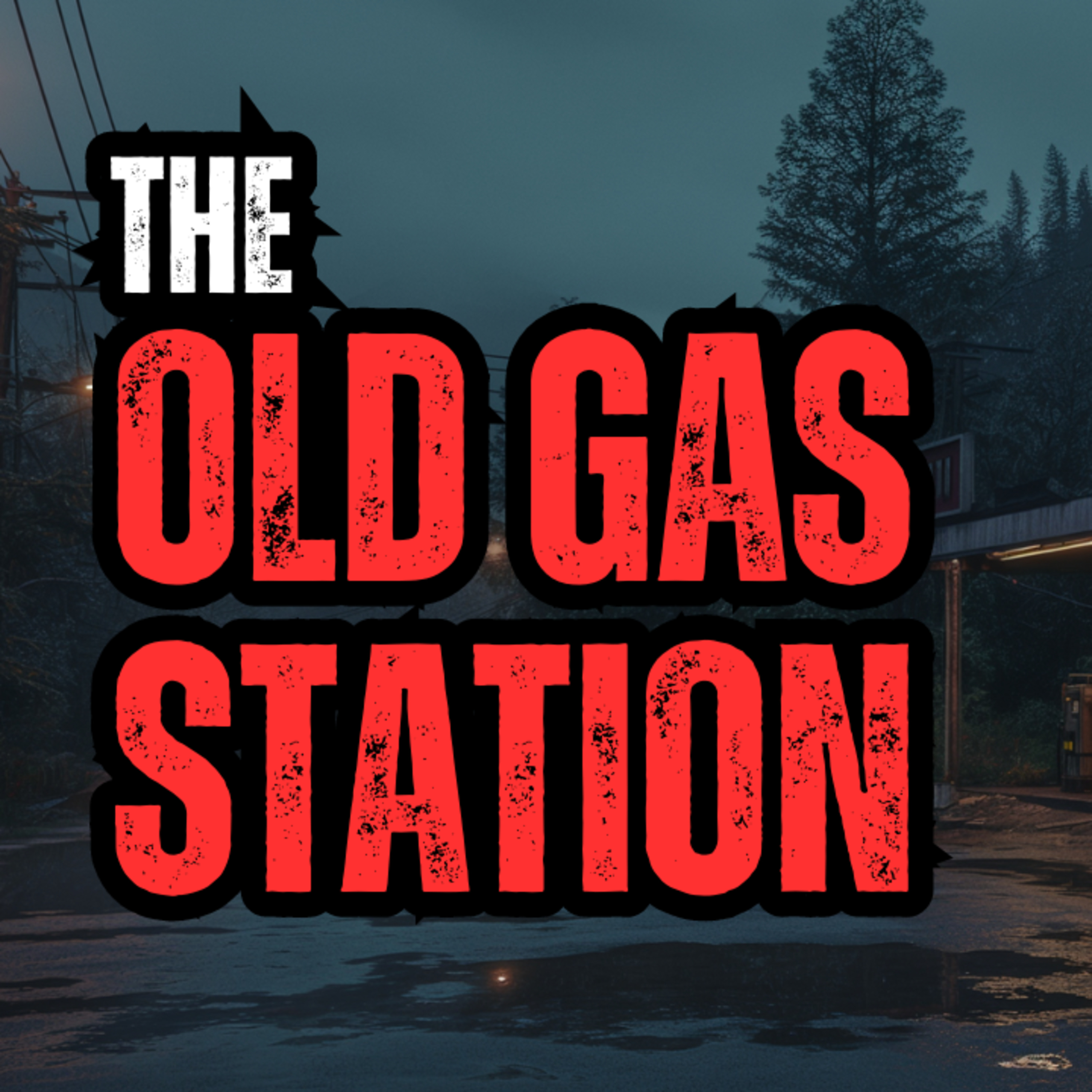 The Old Gas Station episode artwork