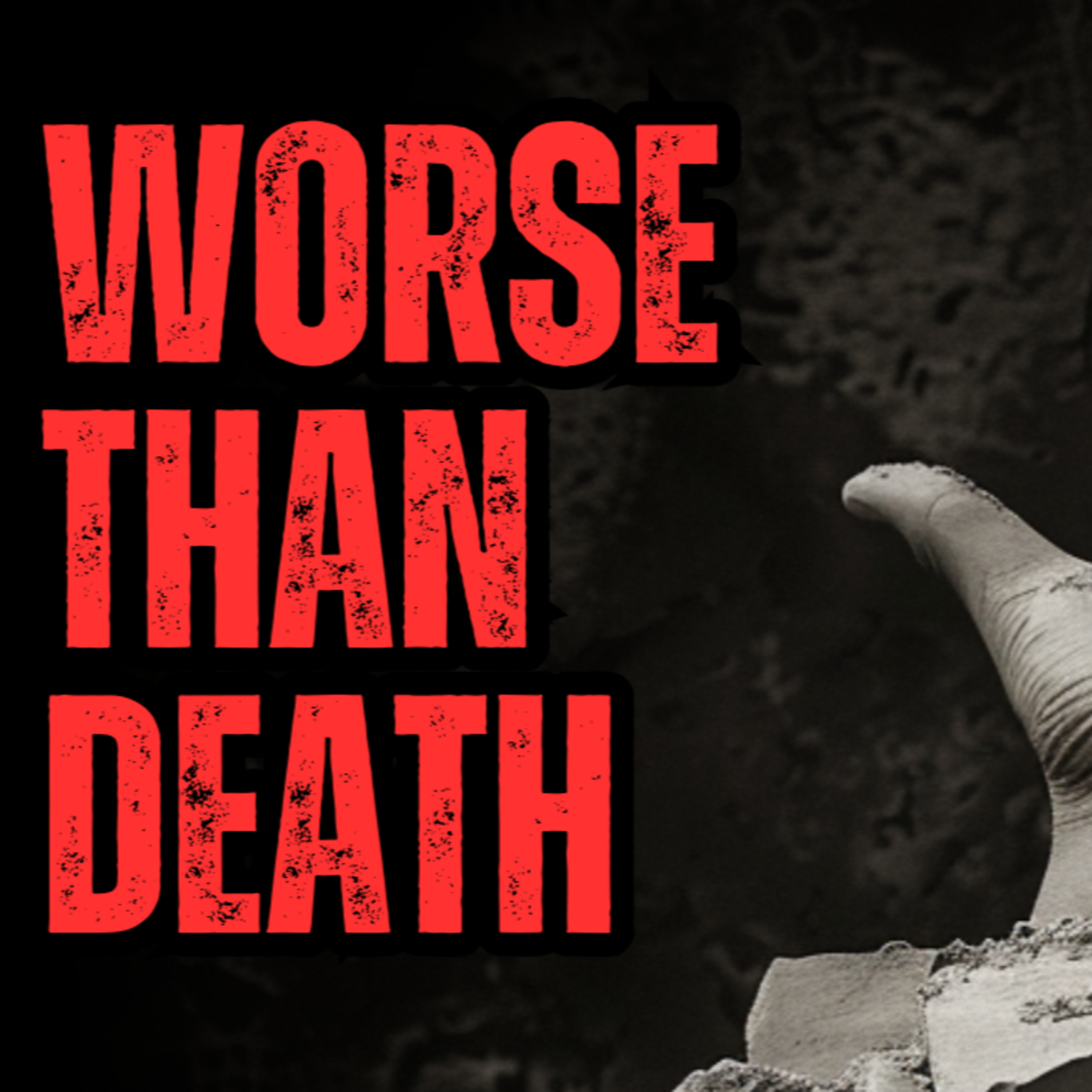 Worse Than Death episode artwork