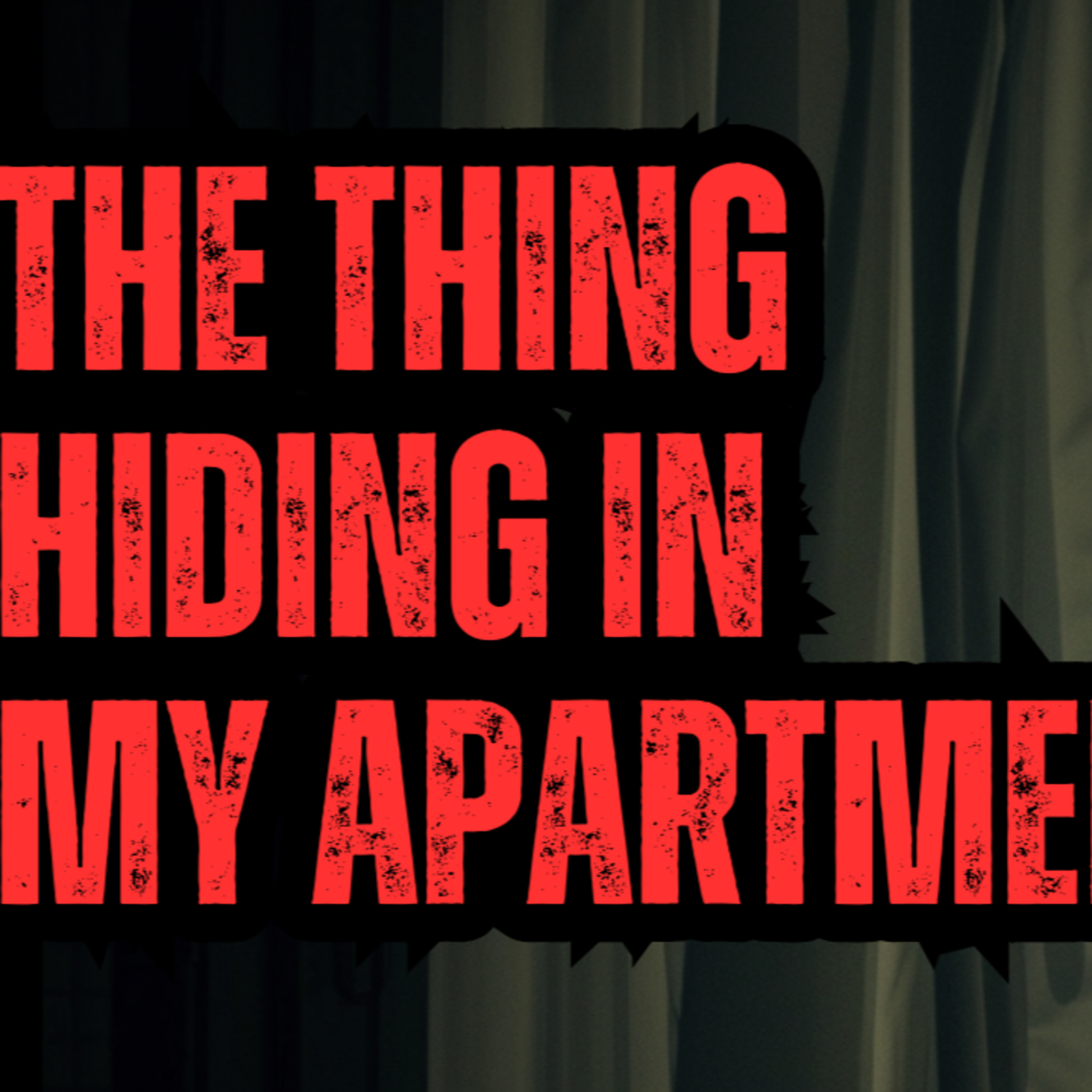 The thing hiding in my apartment episode artwork