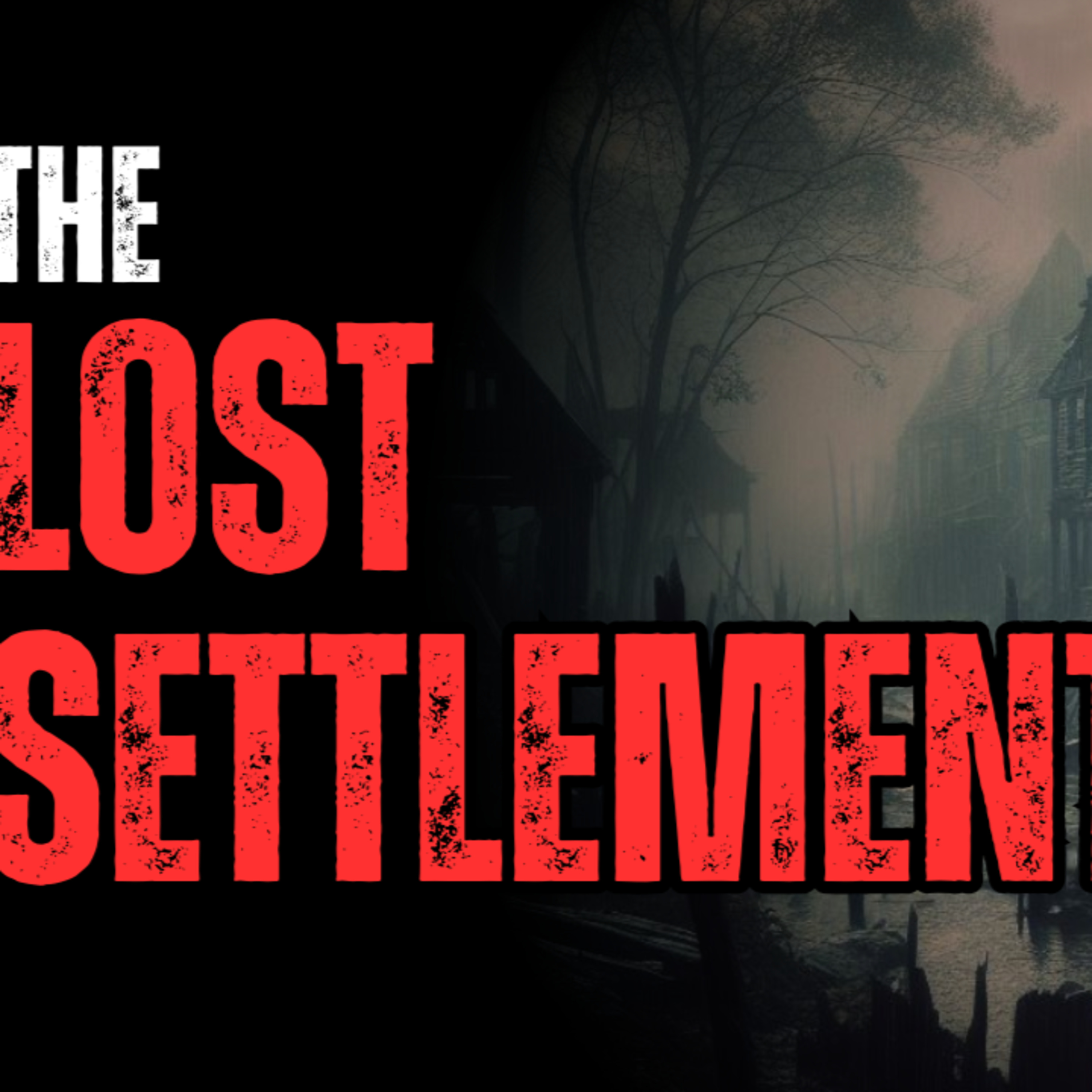 The Lost Settlement episode artwork