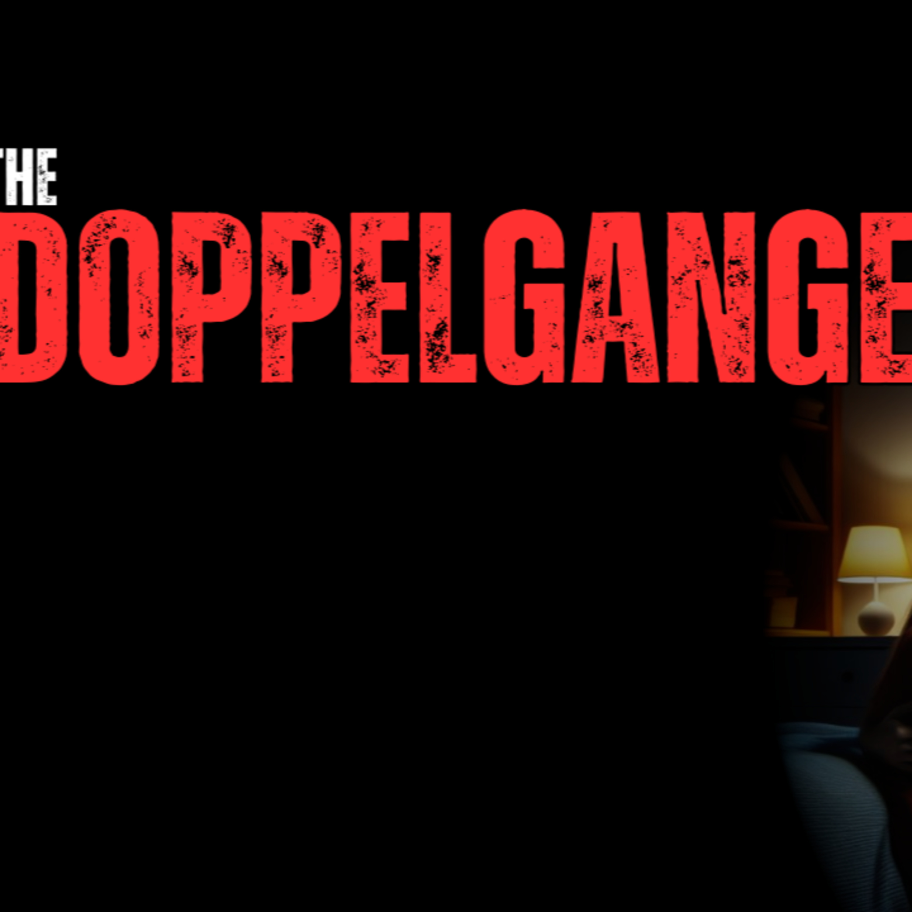 The Doppelganger episode artwork
