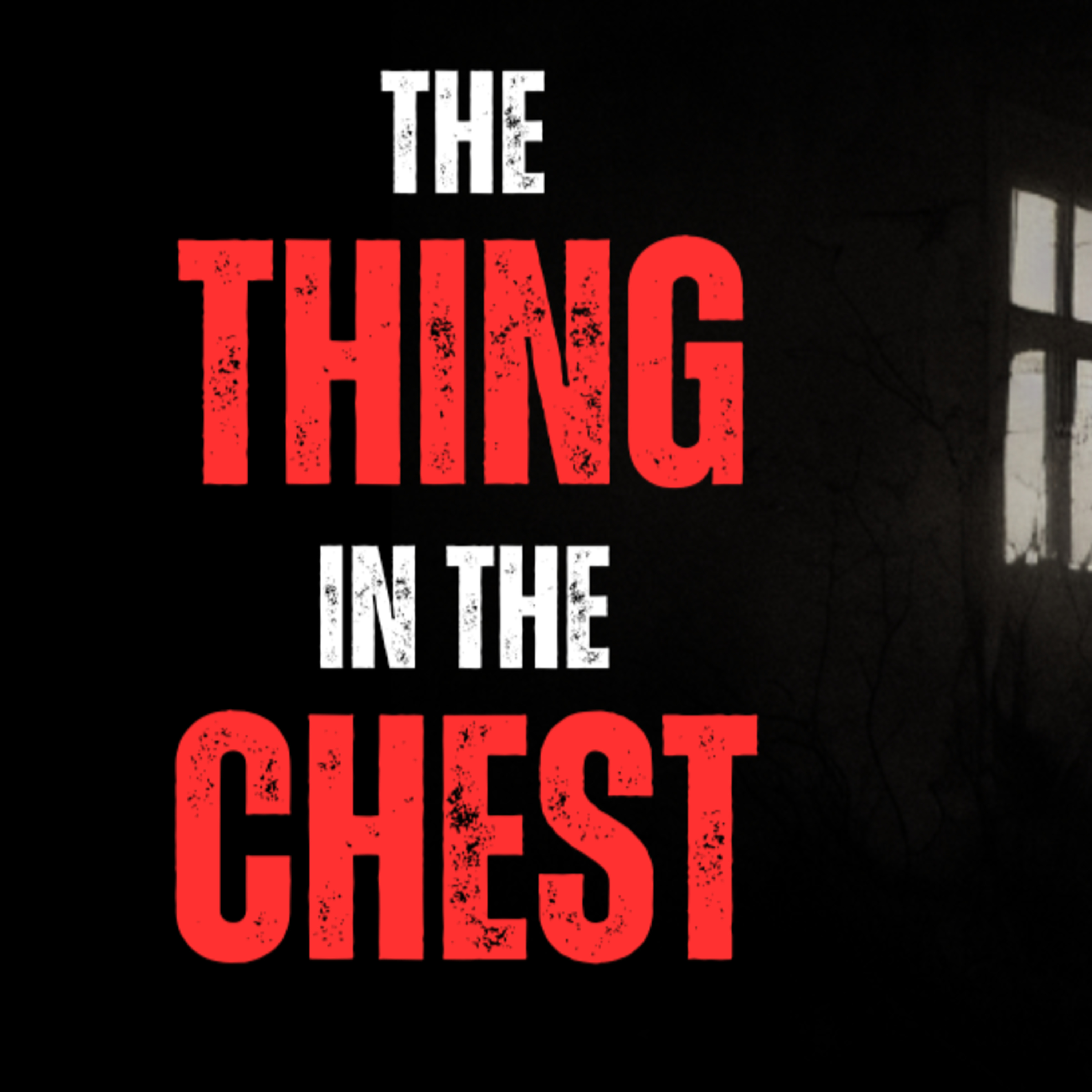 The Thing in the Chest episode artwork