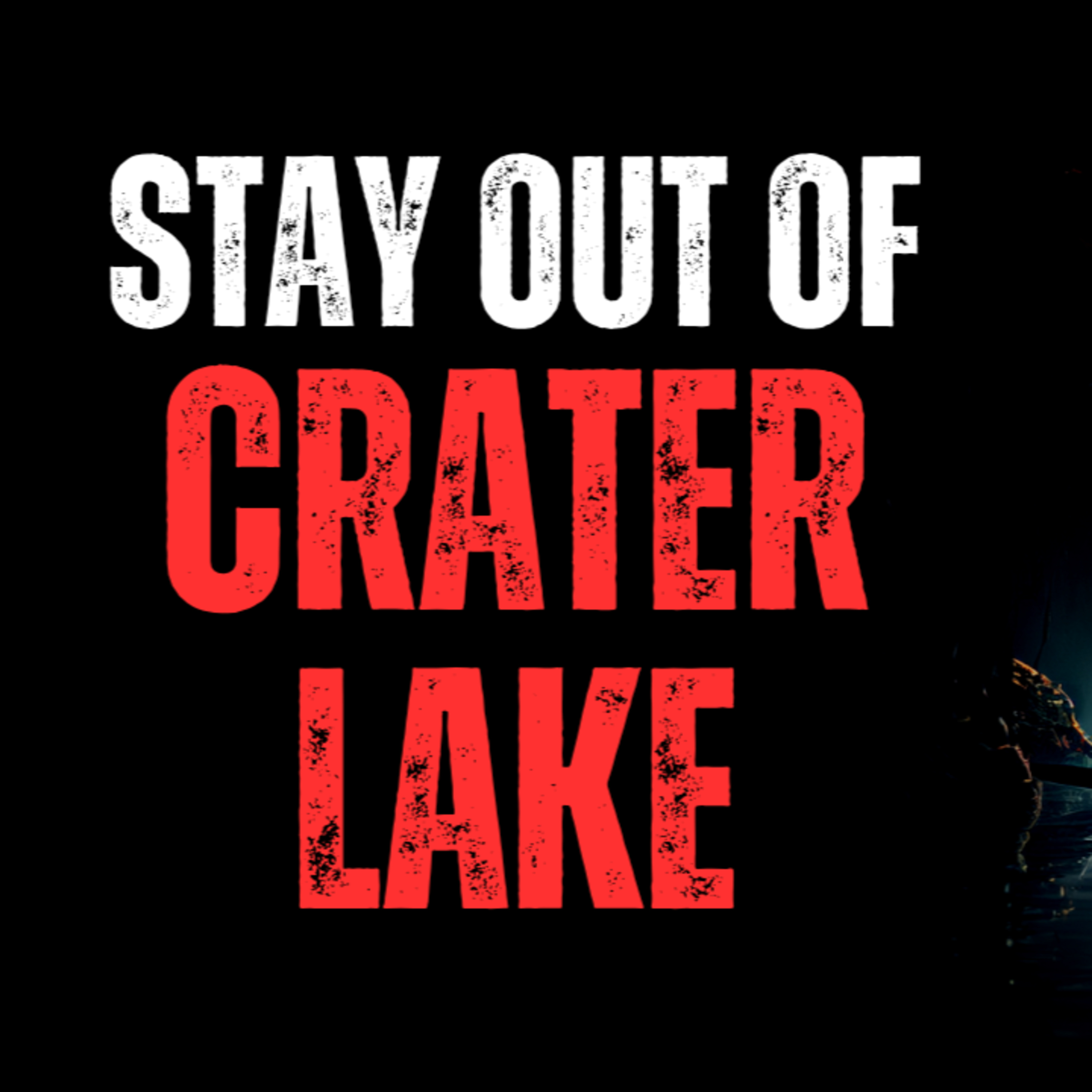 Stay out of crater lake episode artwork