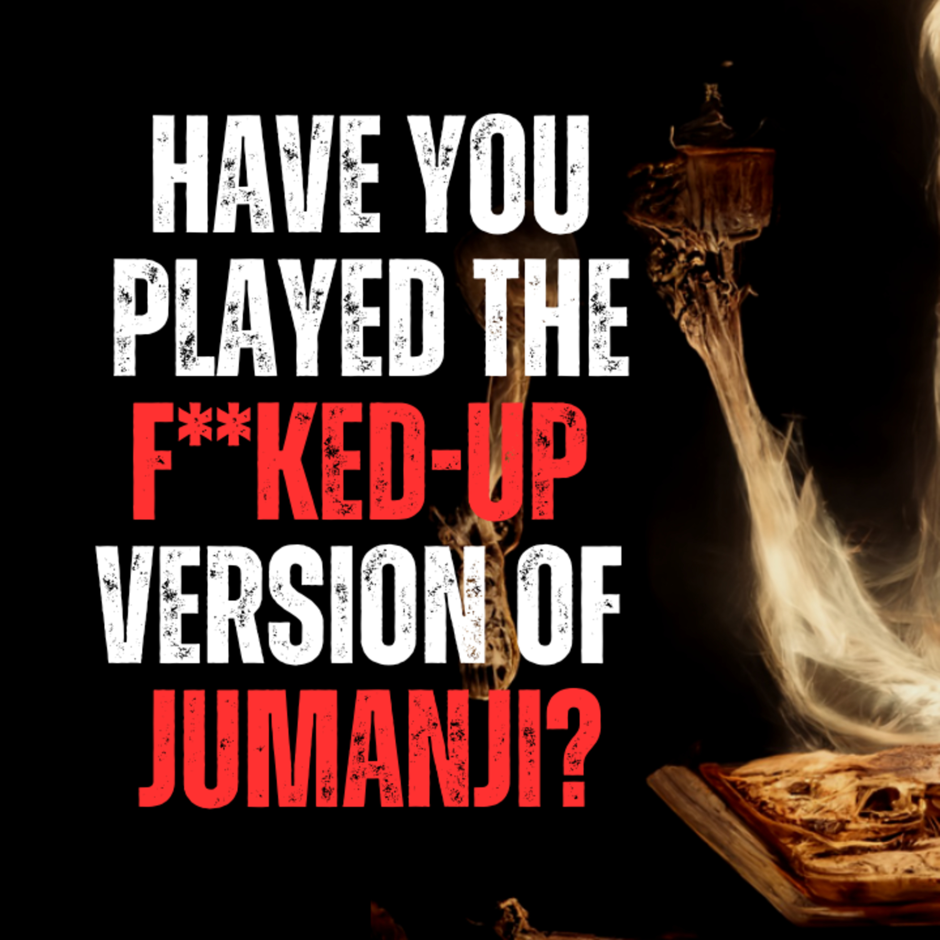 Has anyone else played this messed-up version of Jumanji episode artwork