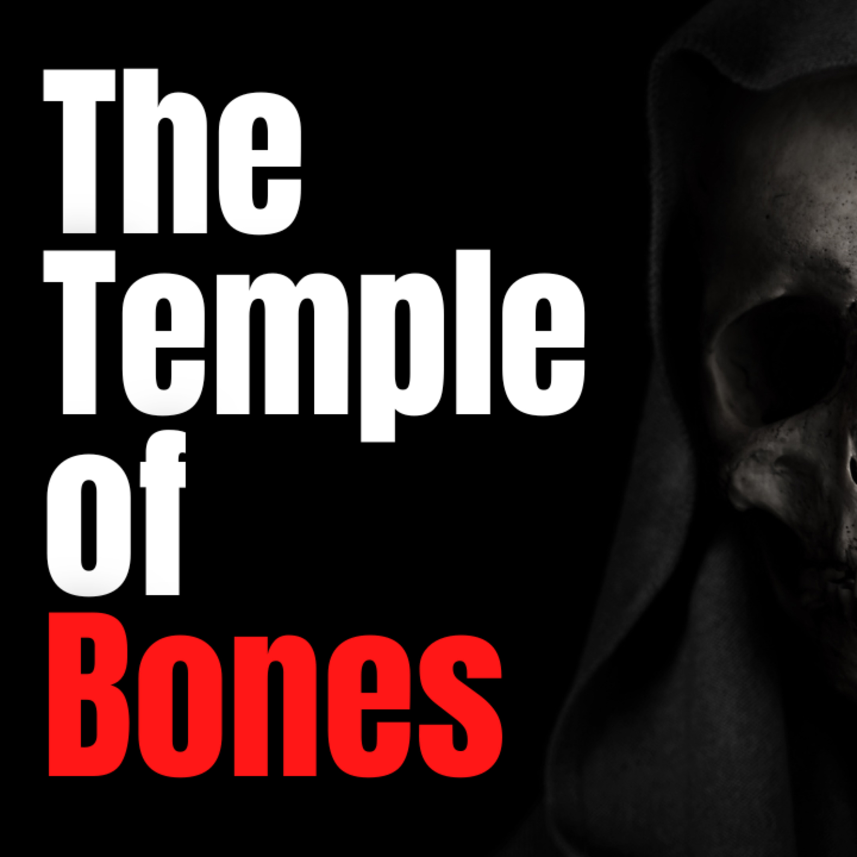 Don't dare follow the sound of a heartbeat in the temple of human bones! episode artwork