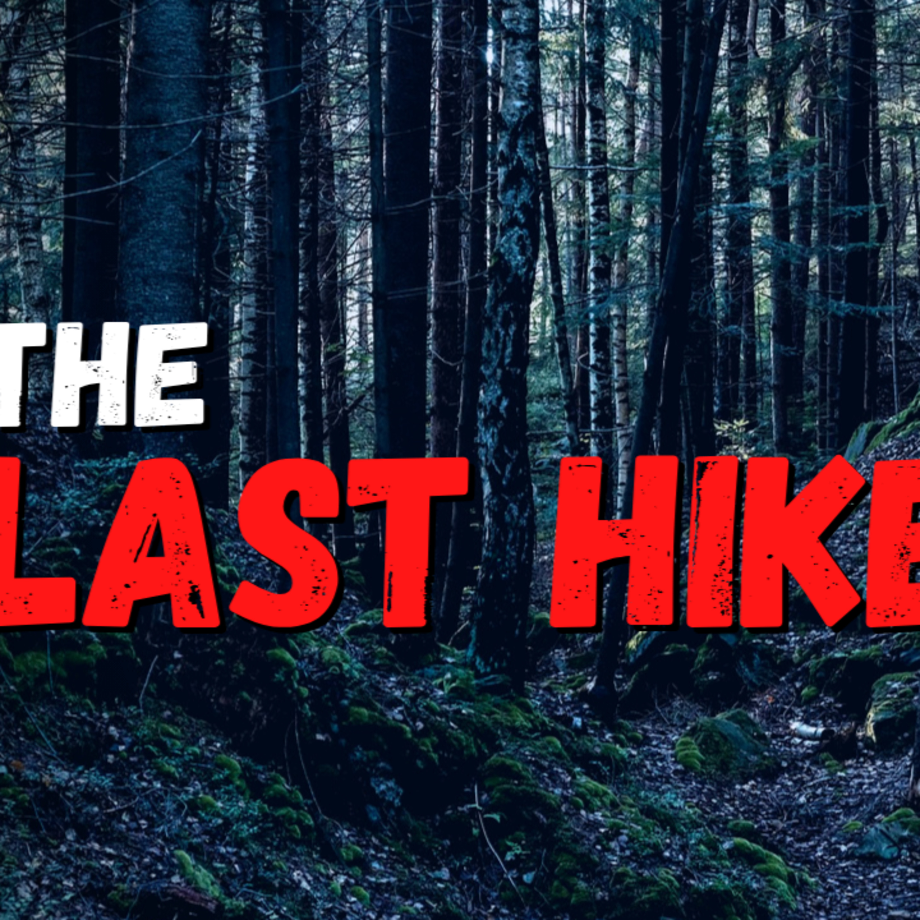The Last Hike episode artwork