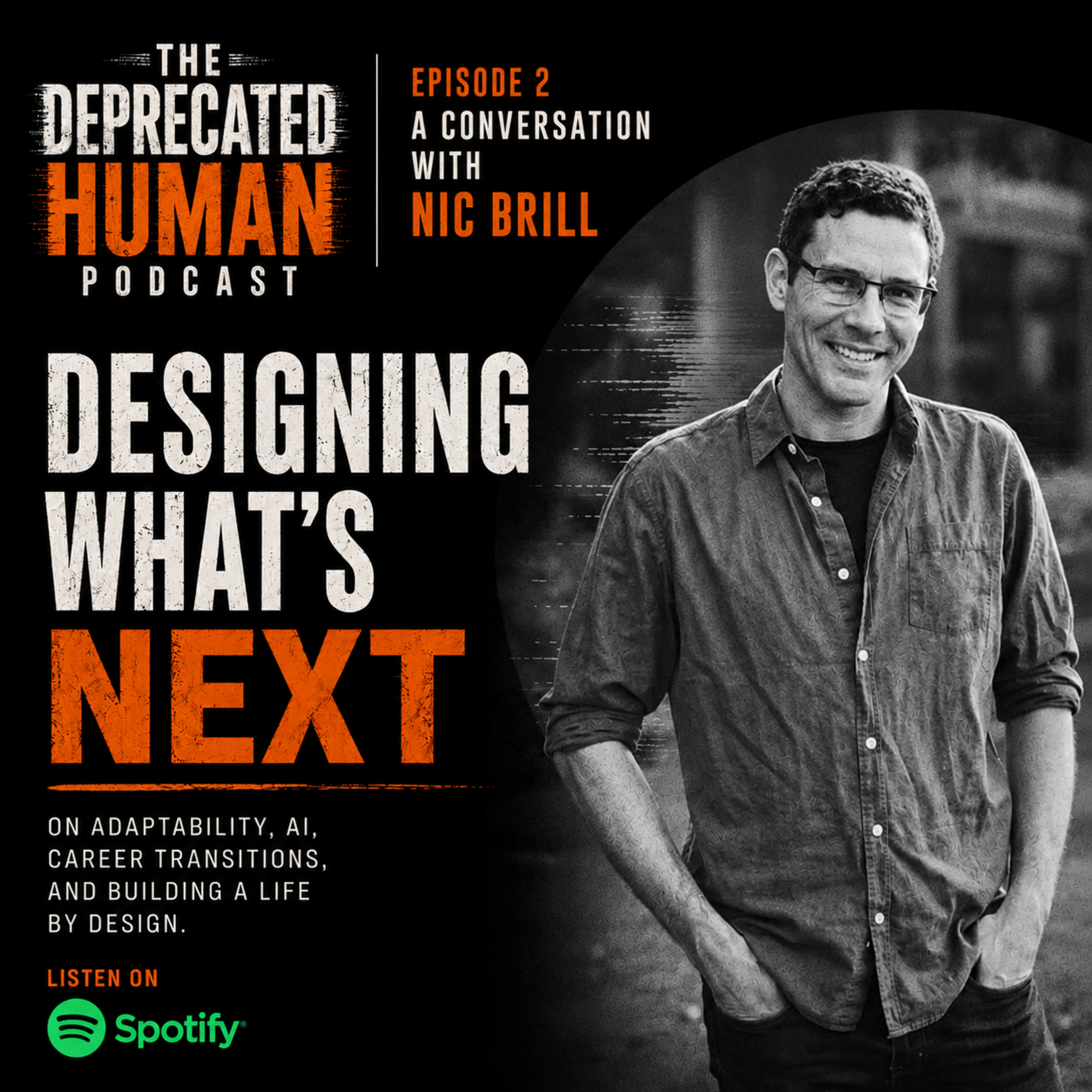 Designing What's Next: A Conversation with Nic Brill episode artwork