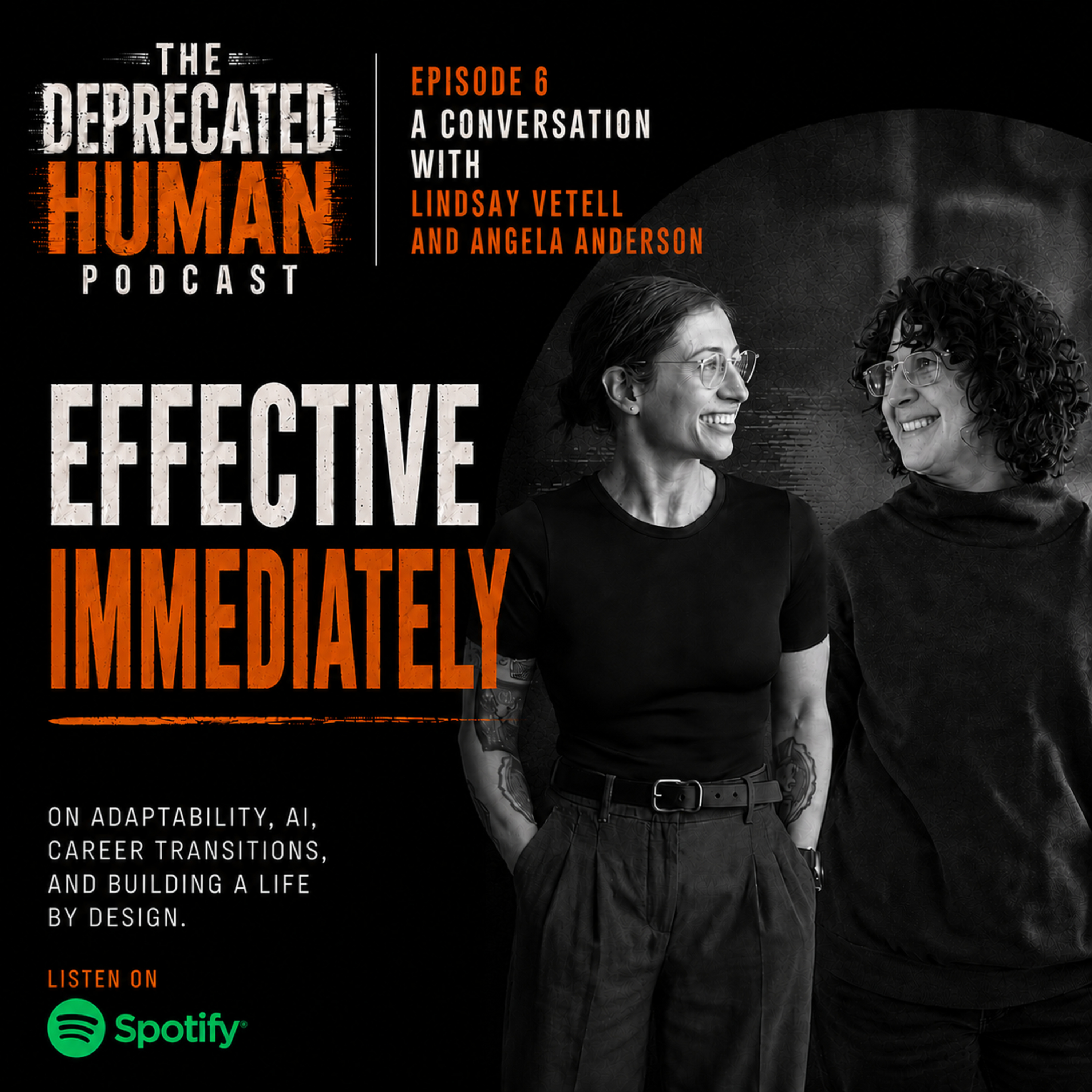 Effective Immediately: A Conversation with Lindsay Vetell and Angela Anderson episode artwork