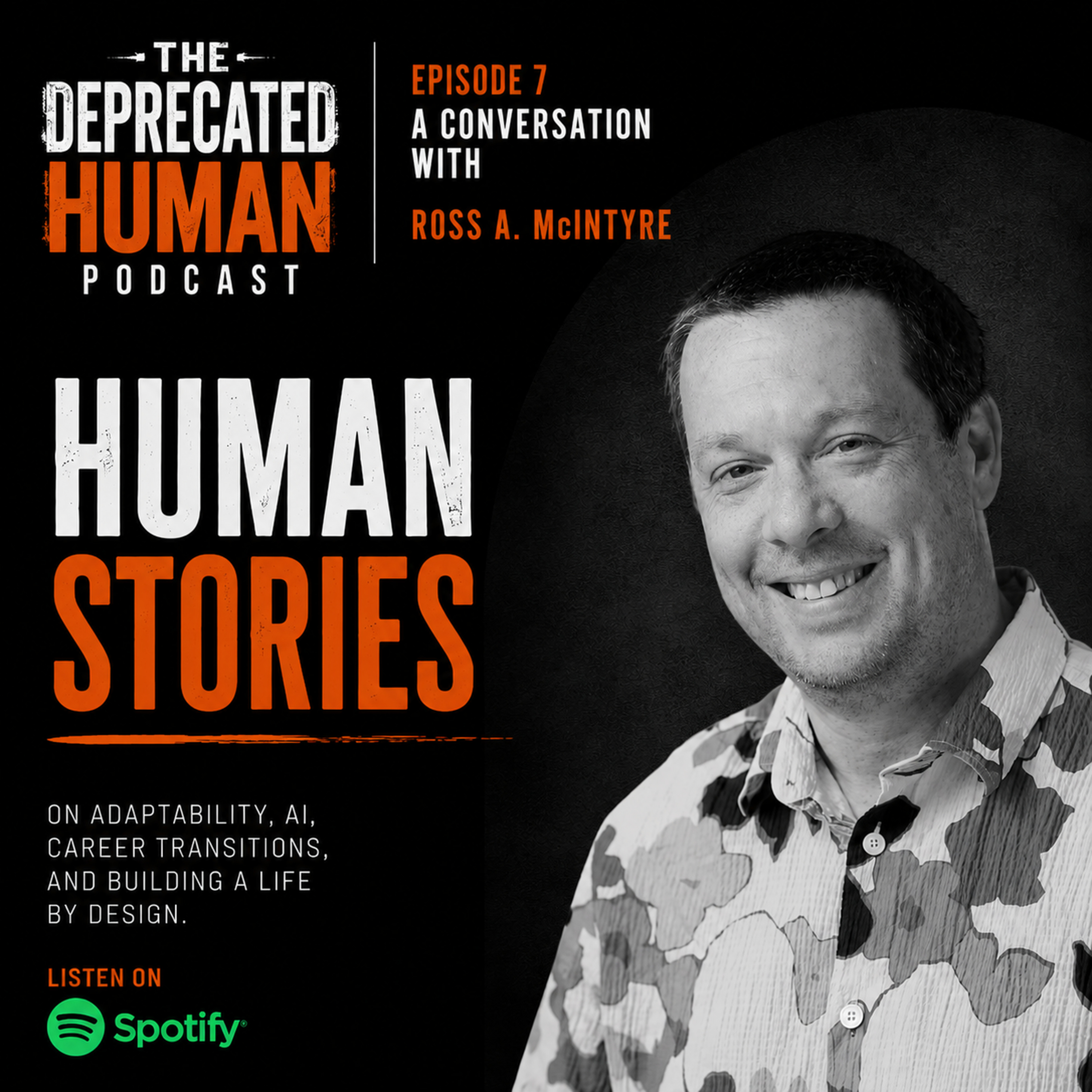 Human Stories: A Conversation with Ross A. McIntyre episode artwork