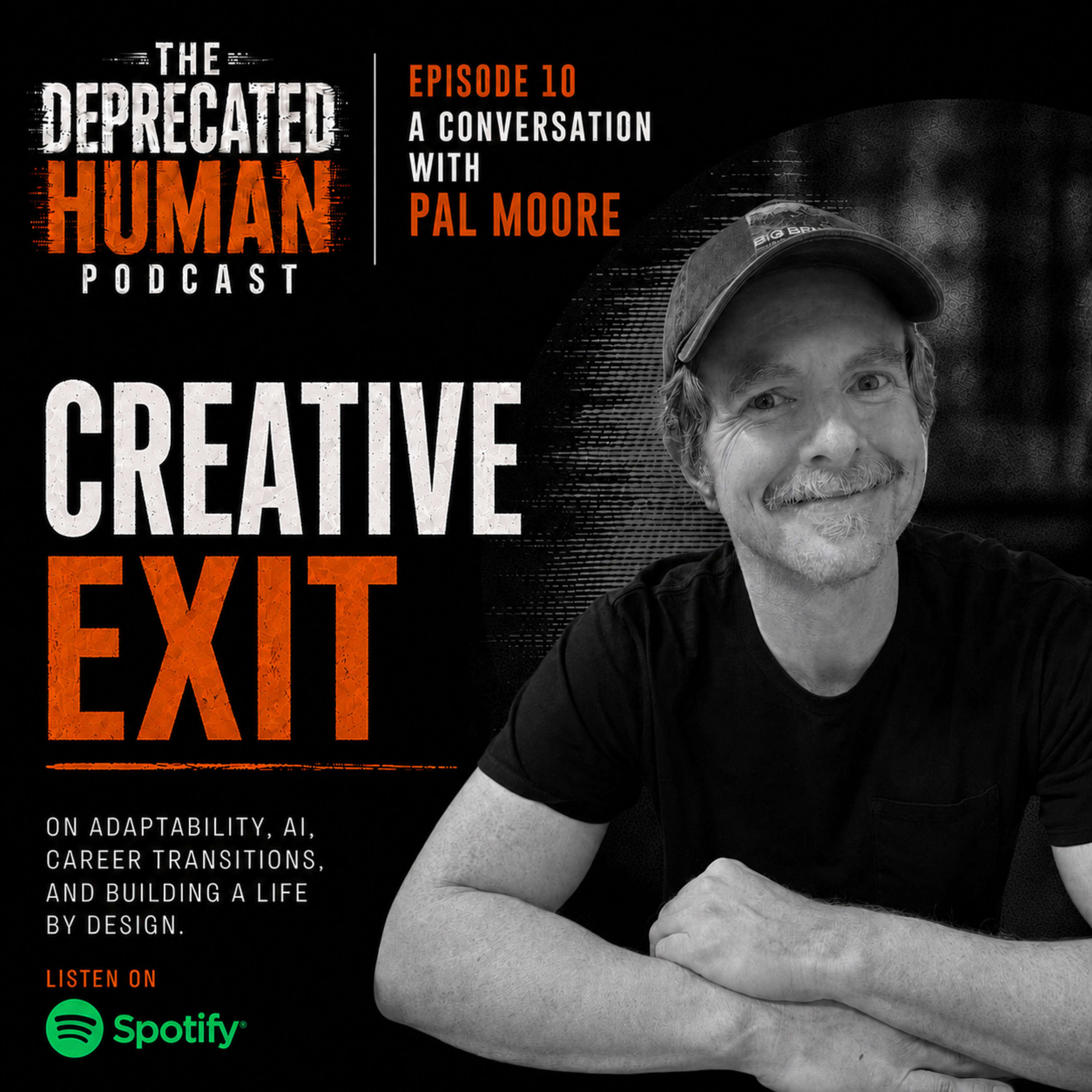 Creative Exit: A Conversation with Pal Moore episode artwork
