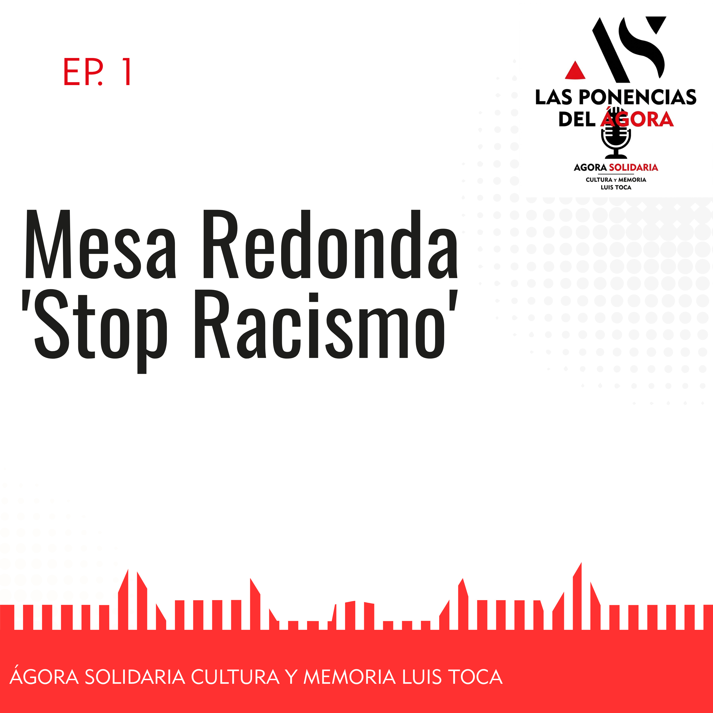 Mesa Redonda 'Stop Racismo' episode artwork
