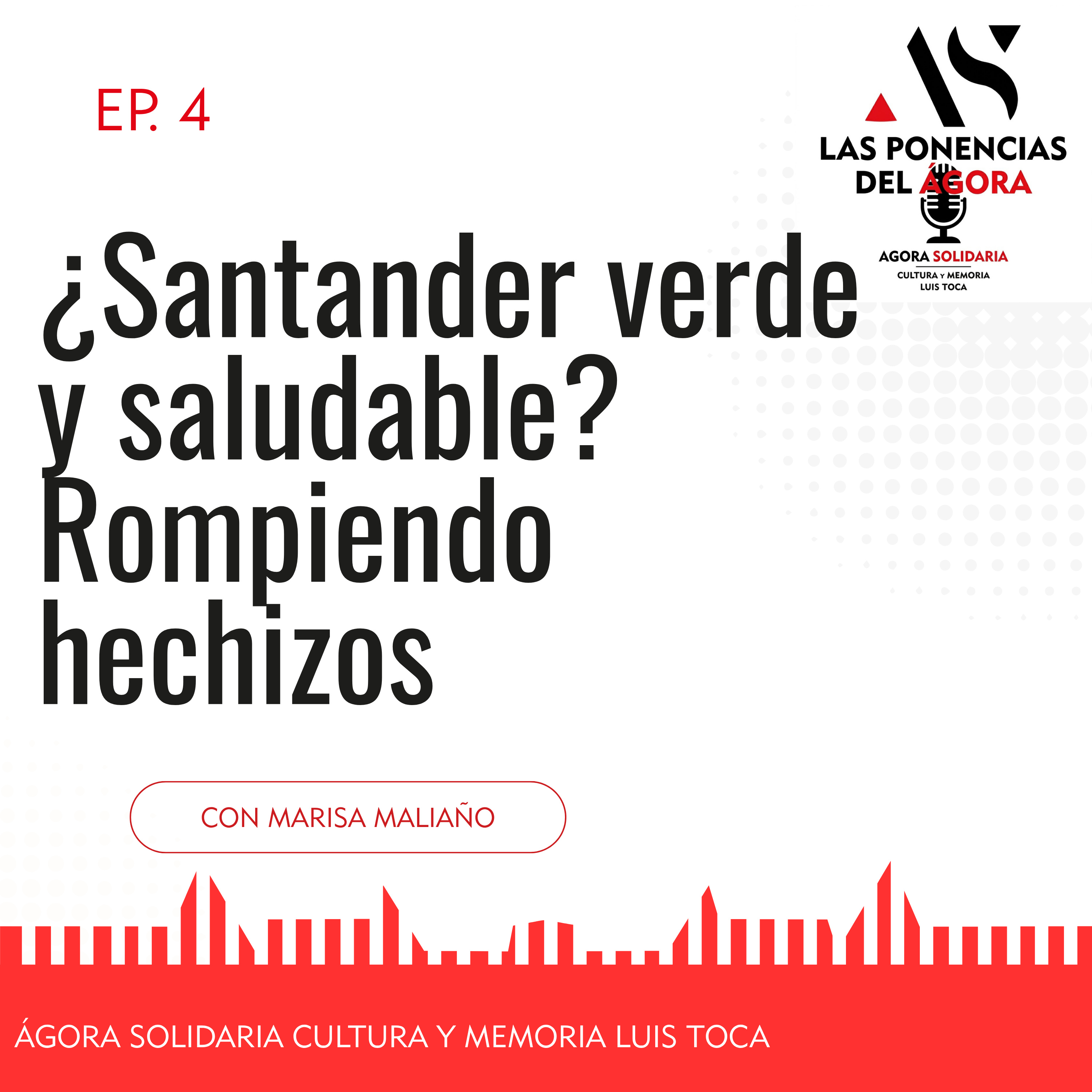 ¿Santander verde y saludable? Rompiendo hechizos episode artwork