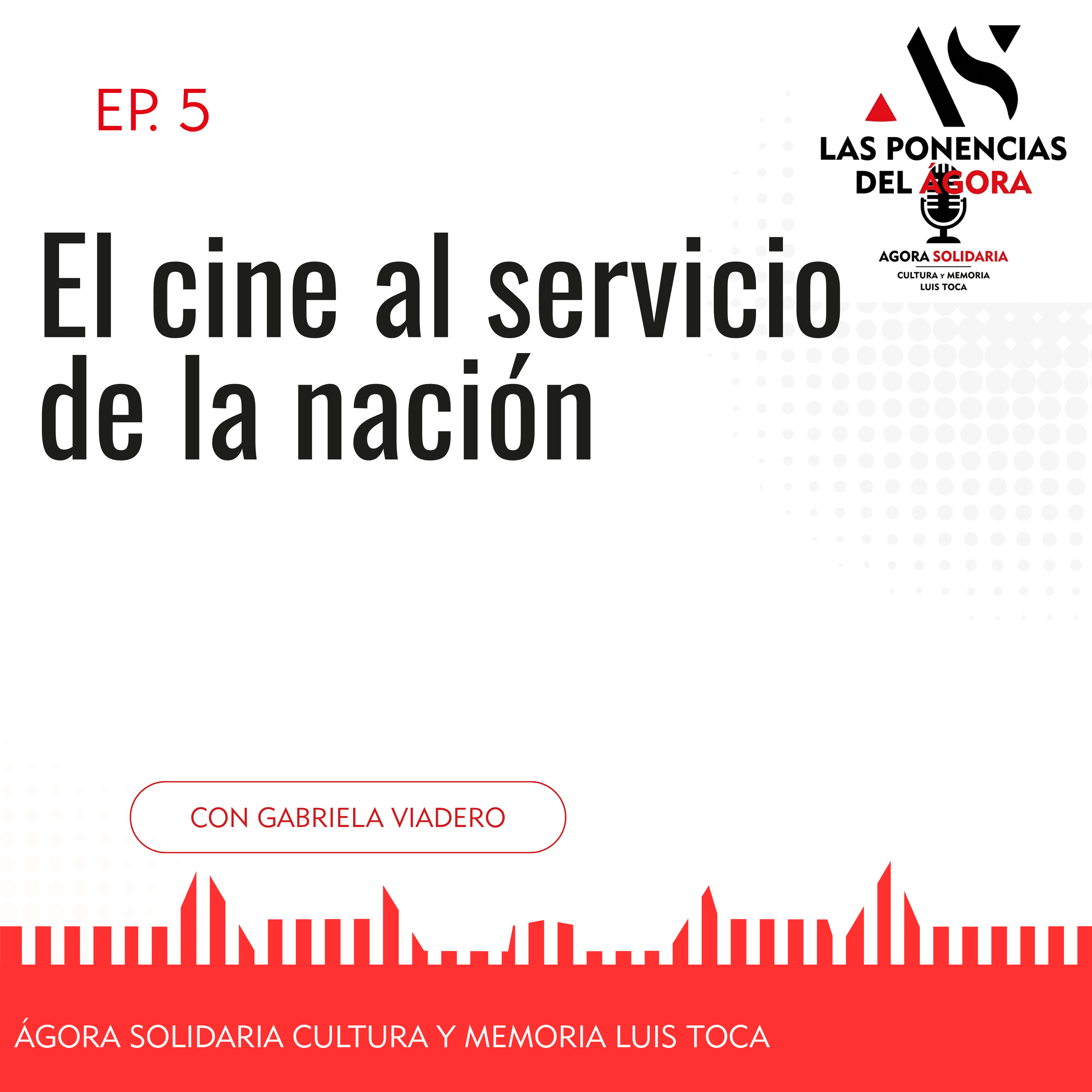 El cine al servicio de la nación episode artwork