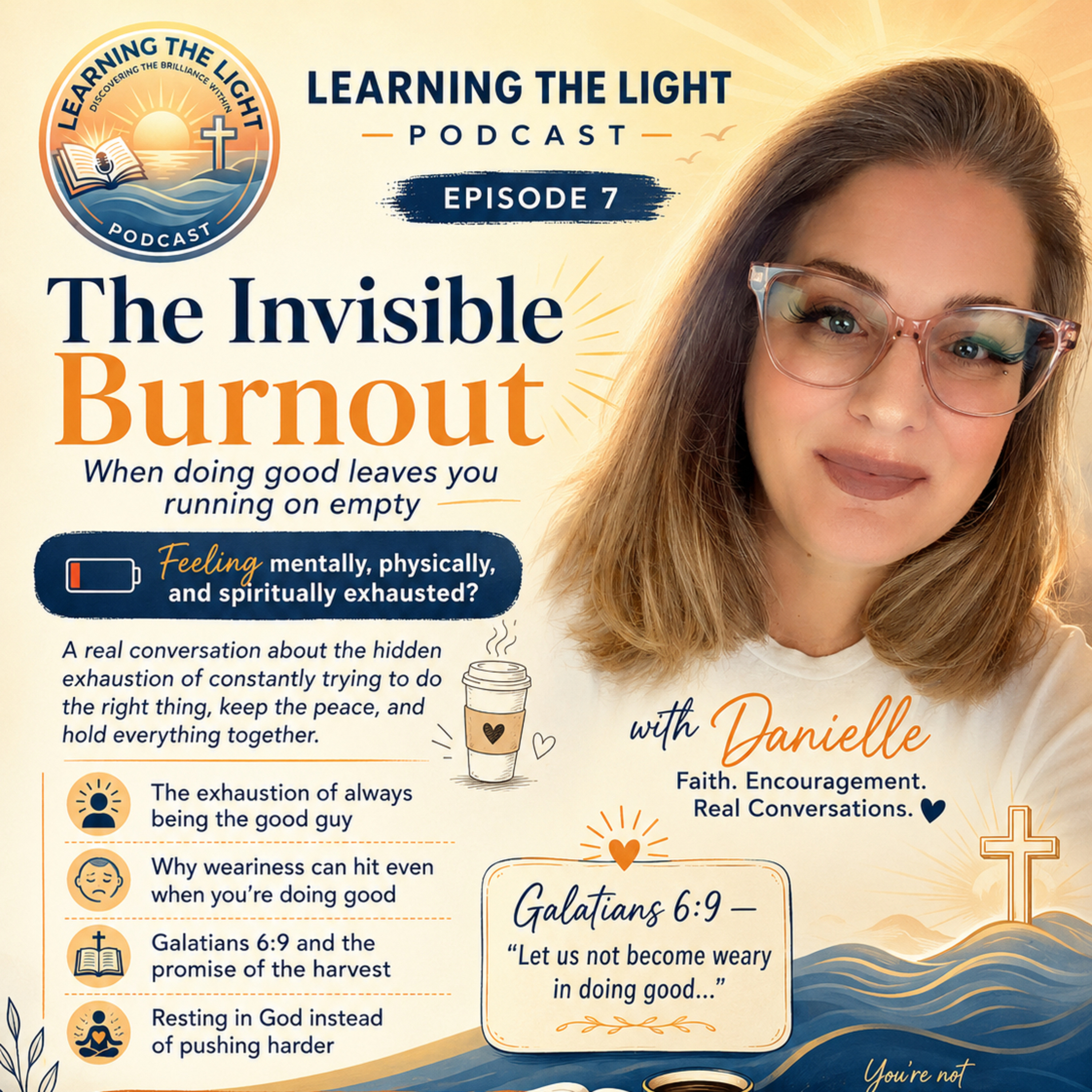 Episode 7 - Christian Burnout: When Doing Good Leaves You Exhausted and Running on Empty episode artwork