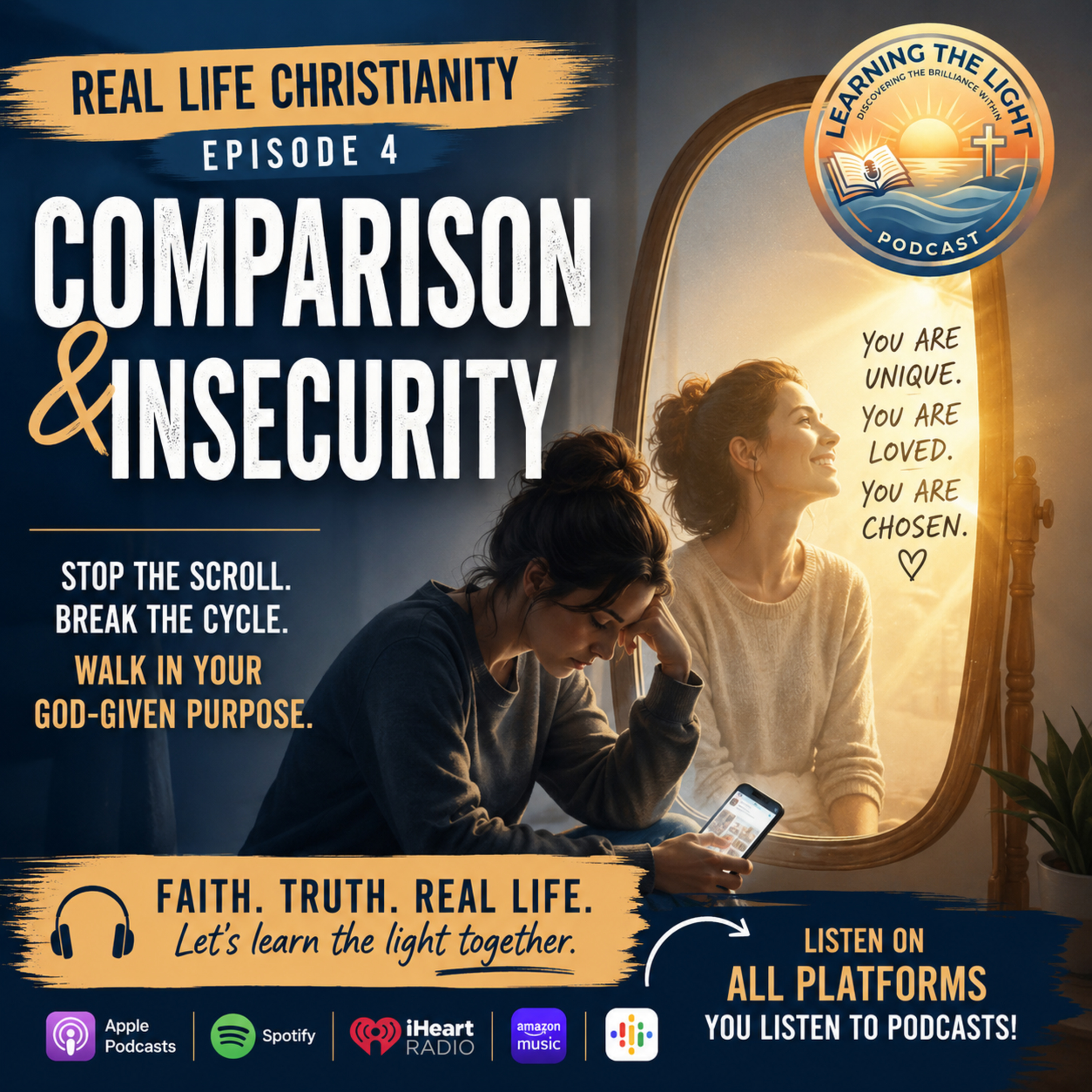 Series: Real Life Christianity Episode 4: Comparison & Insecurity episode artwork