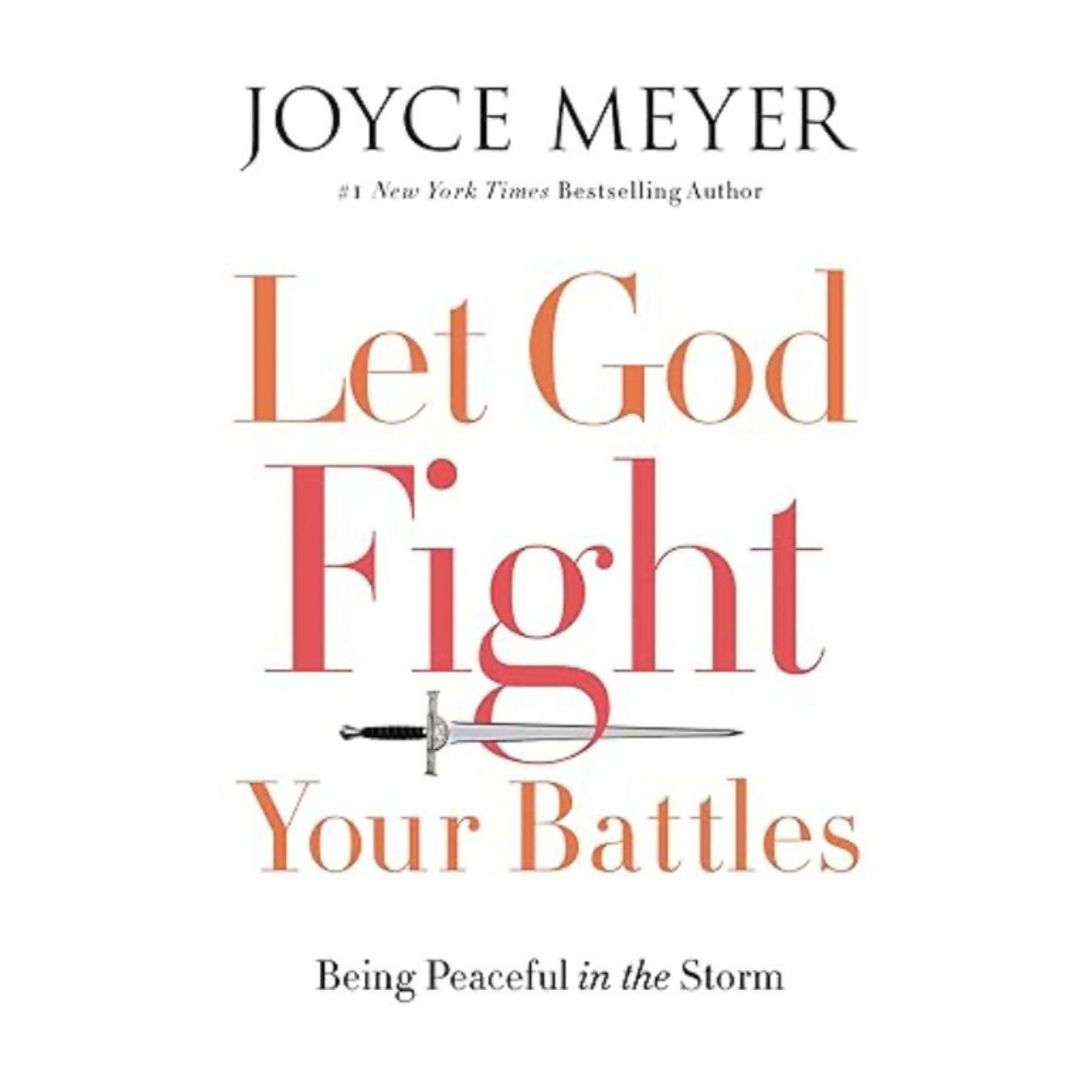 让神为你争战：暴风雨中的平安 Let God Fight Your Battles: Being Peaceful in the Storm by Joyce Meyer episode artwork