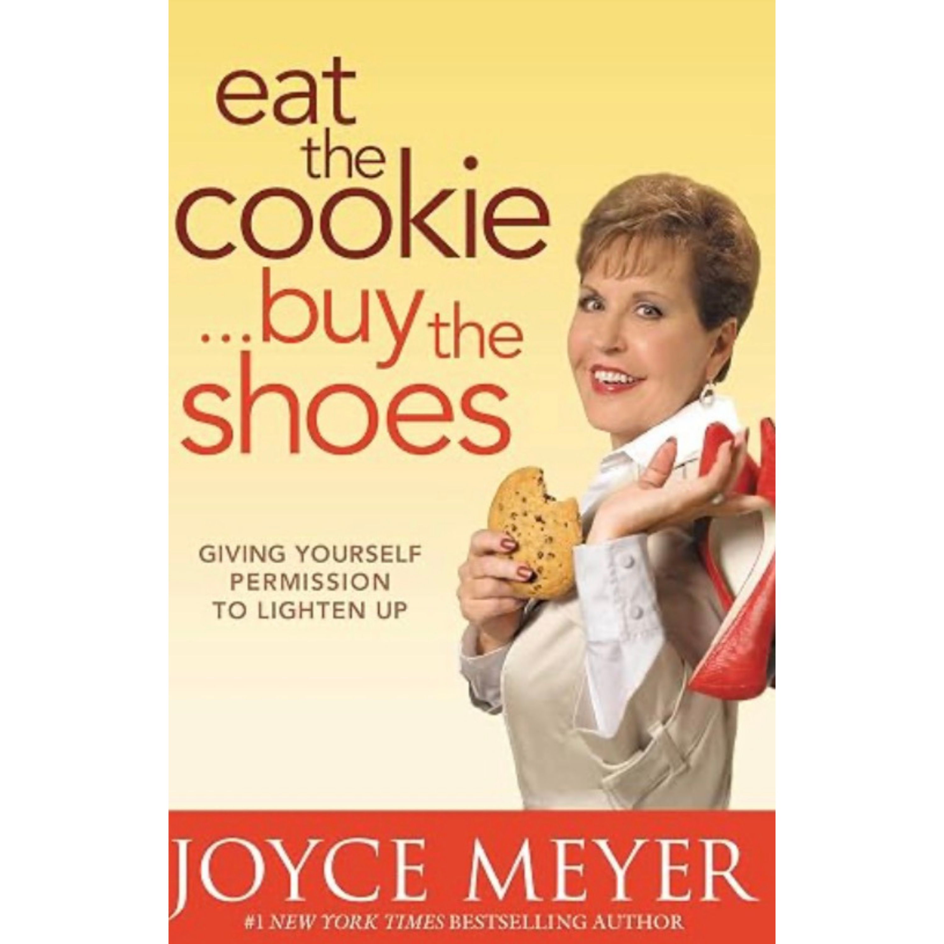 吃块曲奇 买双鞋子 给自己松松绑 Eat the Cookie...Buy the Shoes: Giving Yourself Permission to Lighten Up by Joyce Meyer episode artwork