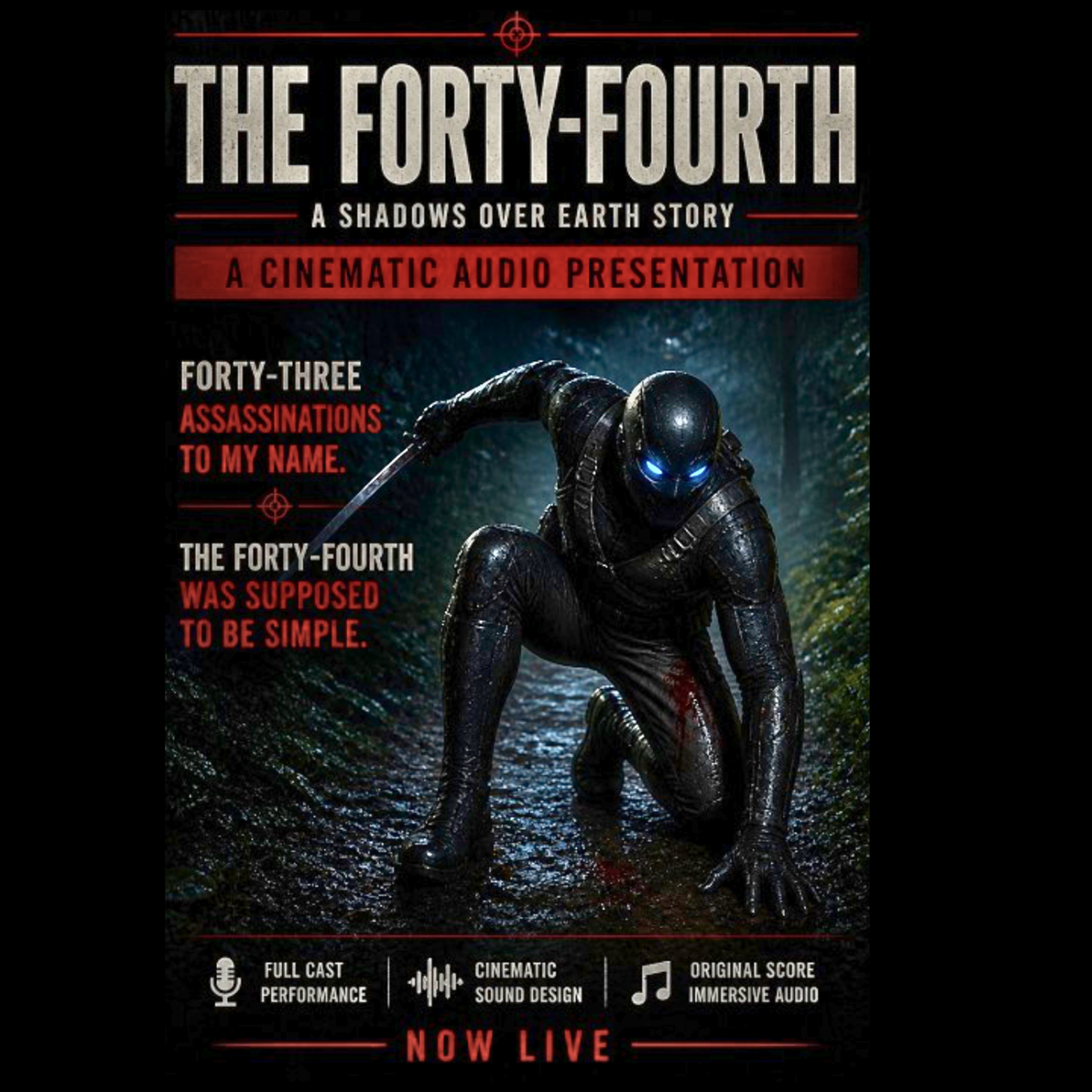 The Forty-Fourth— A Shadows Over Earth Story episode artwork