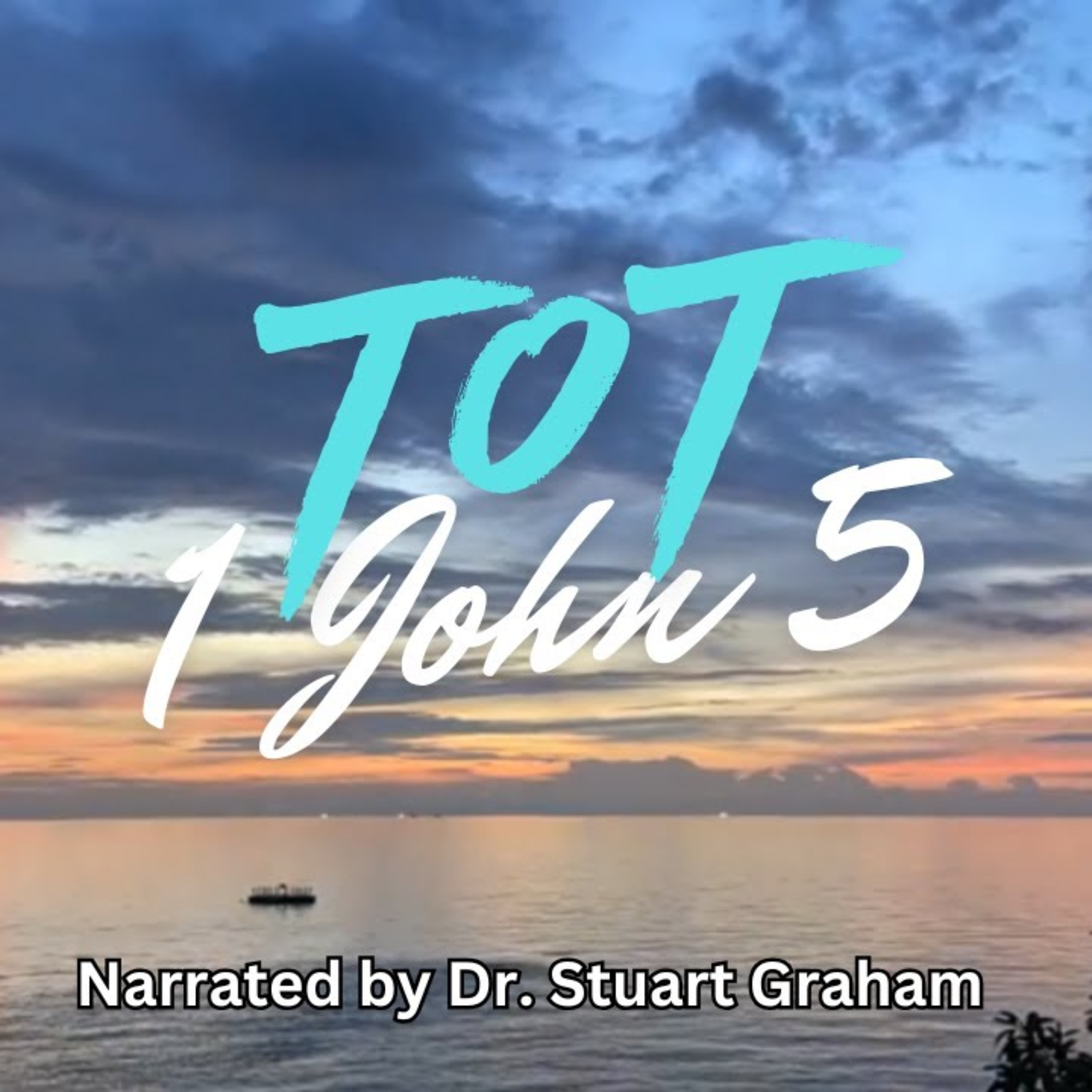 1 John: Chapter 5 episode artwork