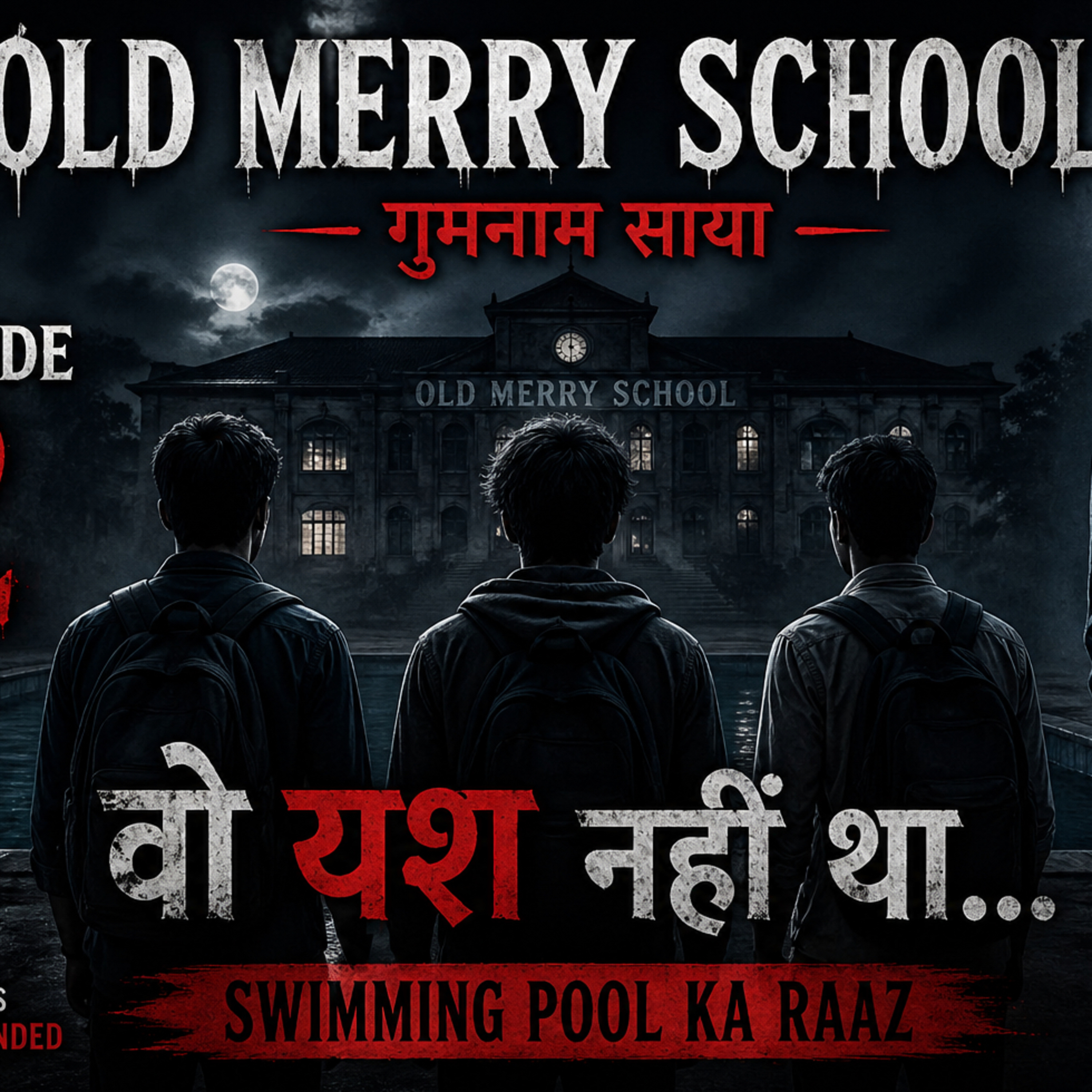 Old Merry School Ep 2: Woh Yash Nahi Tha…