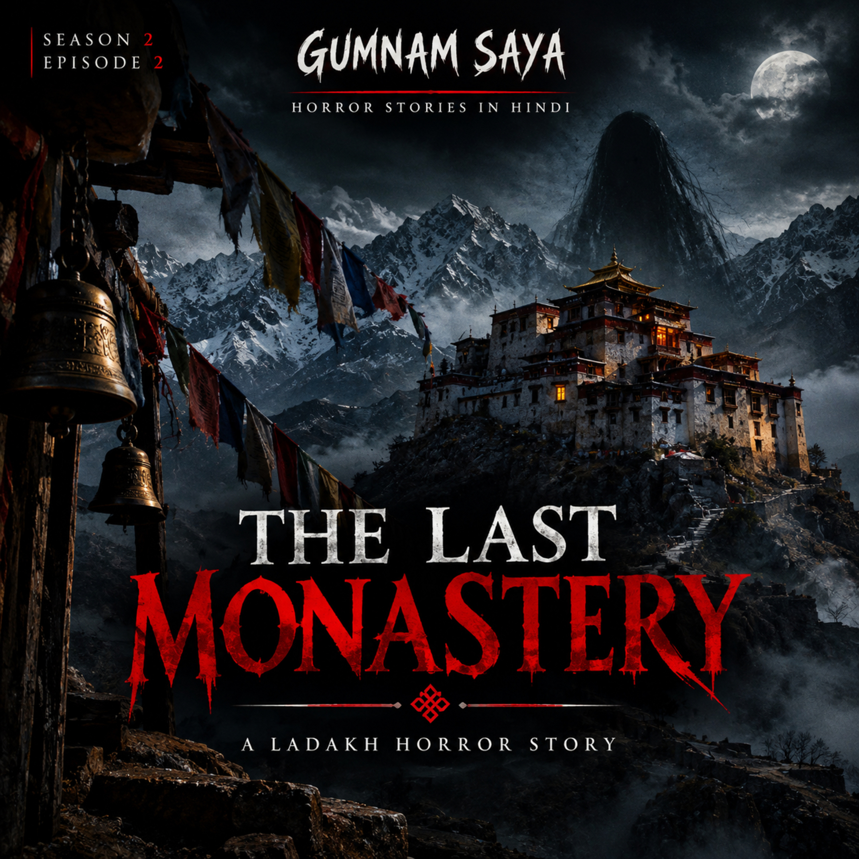 THE LAST MONASTERY | 35-Minute Mega Horror Episode | GUMNAM SAYA S2 EP2 by Anant Bhardwaj.