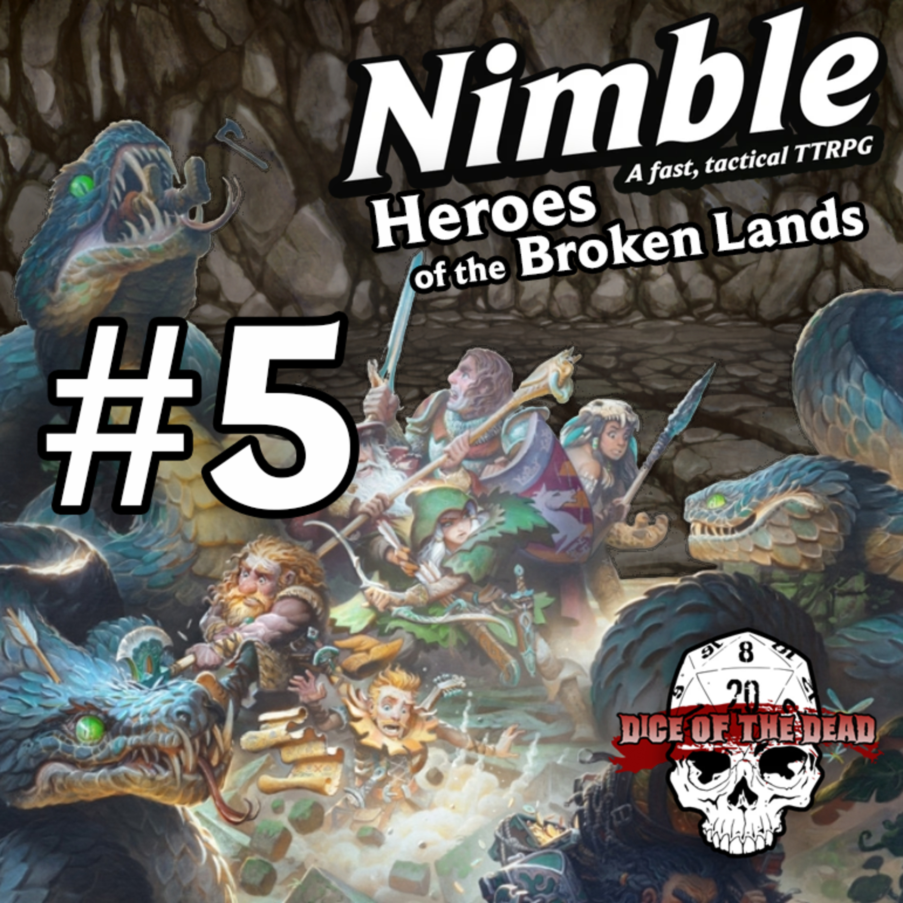 Goblins of the Crystal Crag | Episode 5 | Nimble: Heroes of the Broken Lands episode artwork