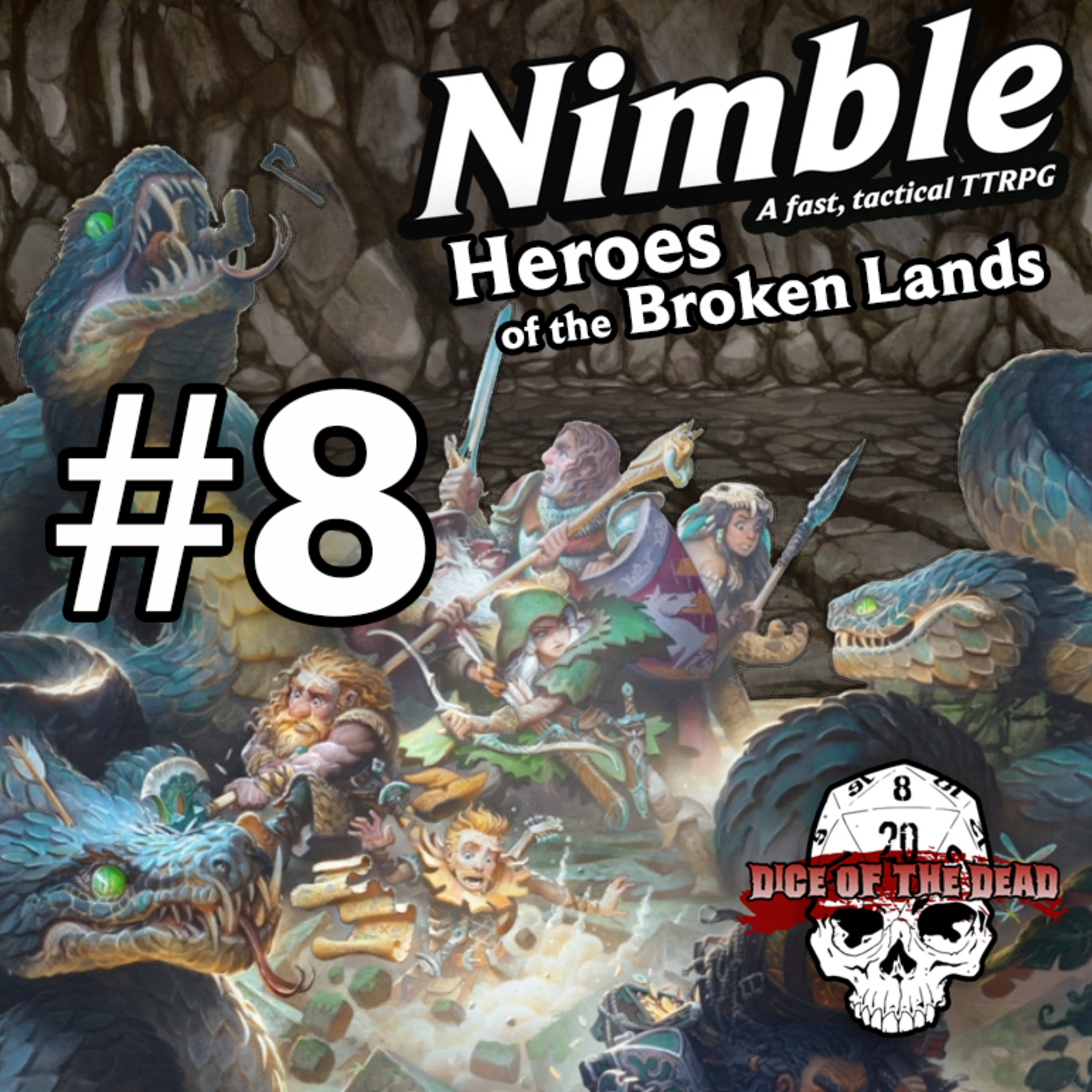 Greenthumb's Lair | Episode 8 | Nimble: Heroes of the Broken Lands