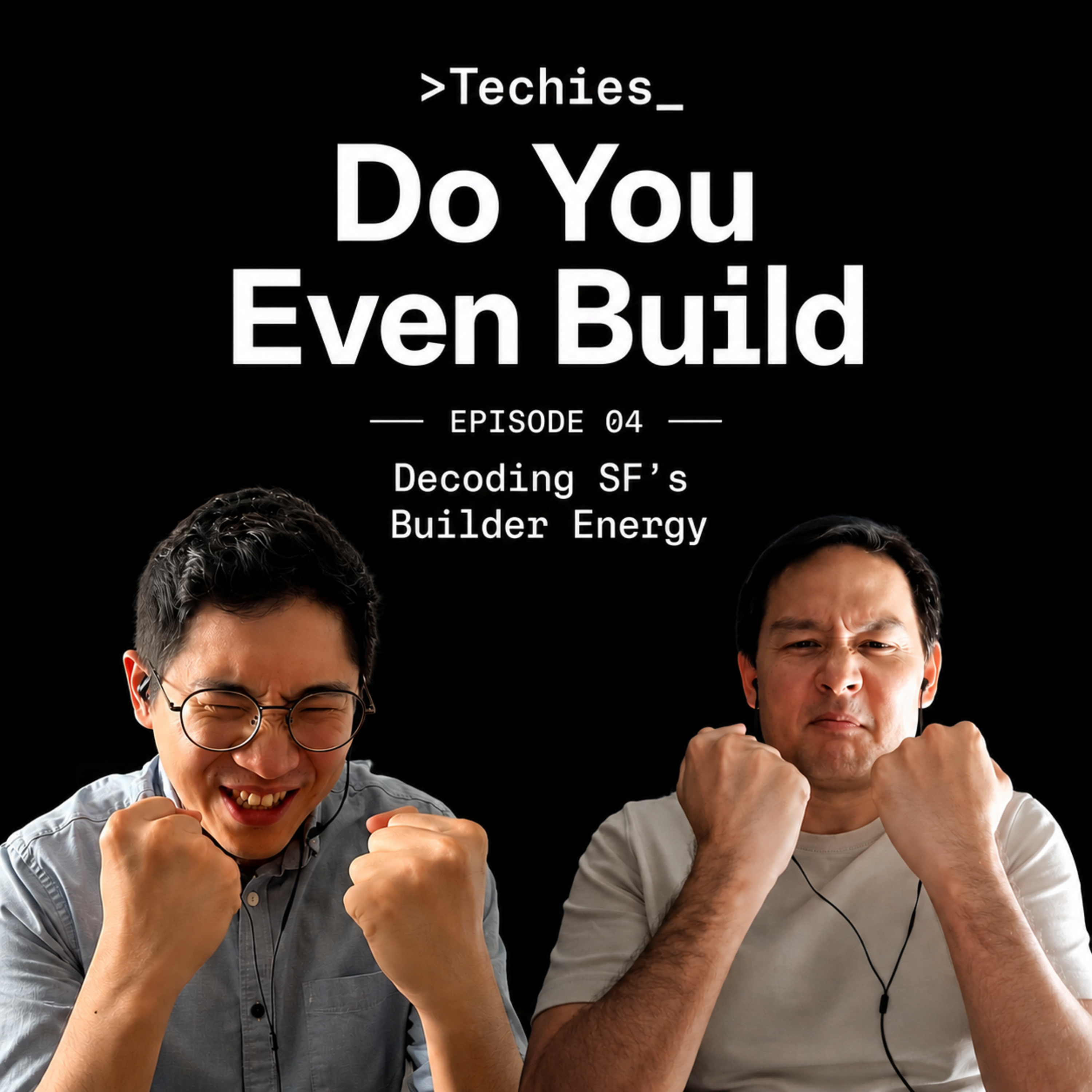DYEB #4 Decoding SF’s Builder Energy episode artwork