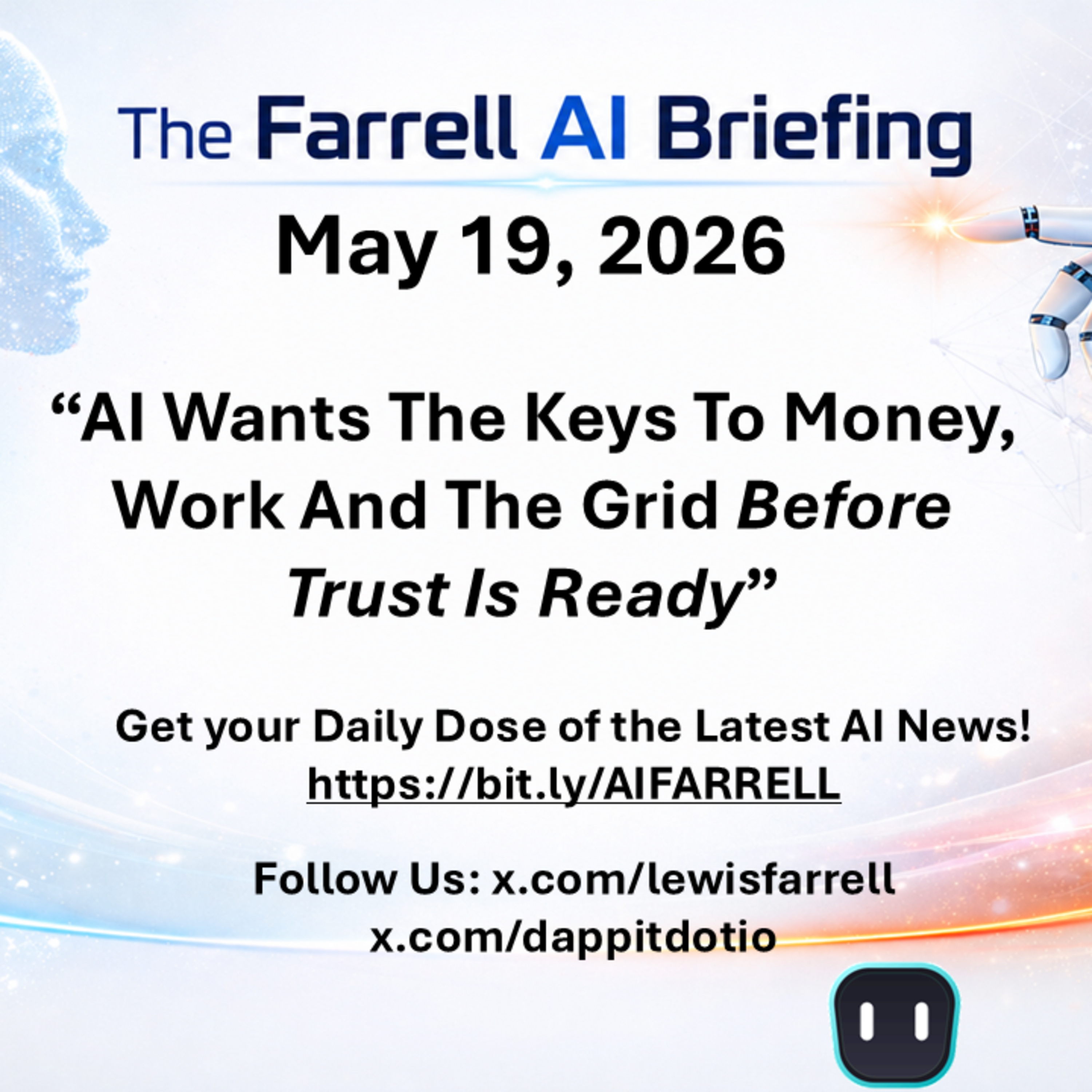 The Farrell AI Briefing
