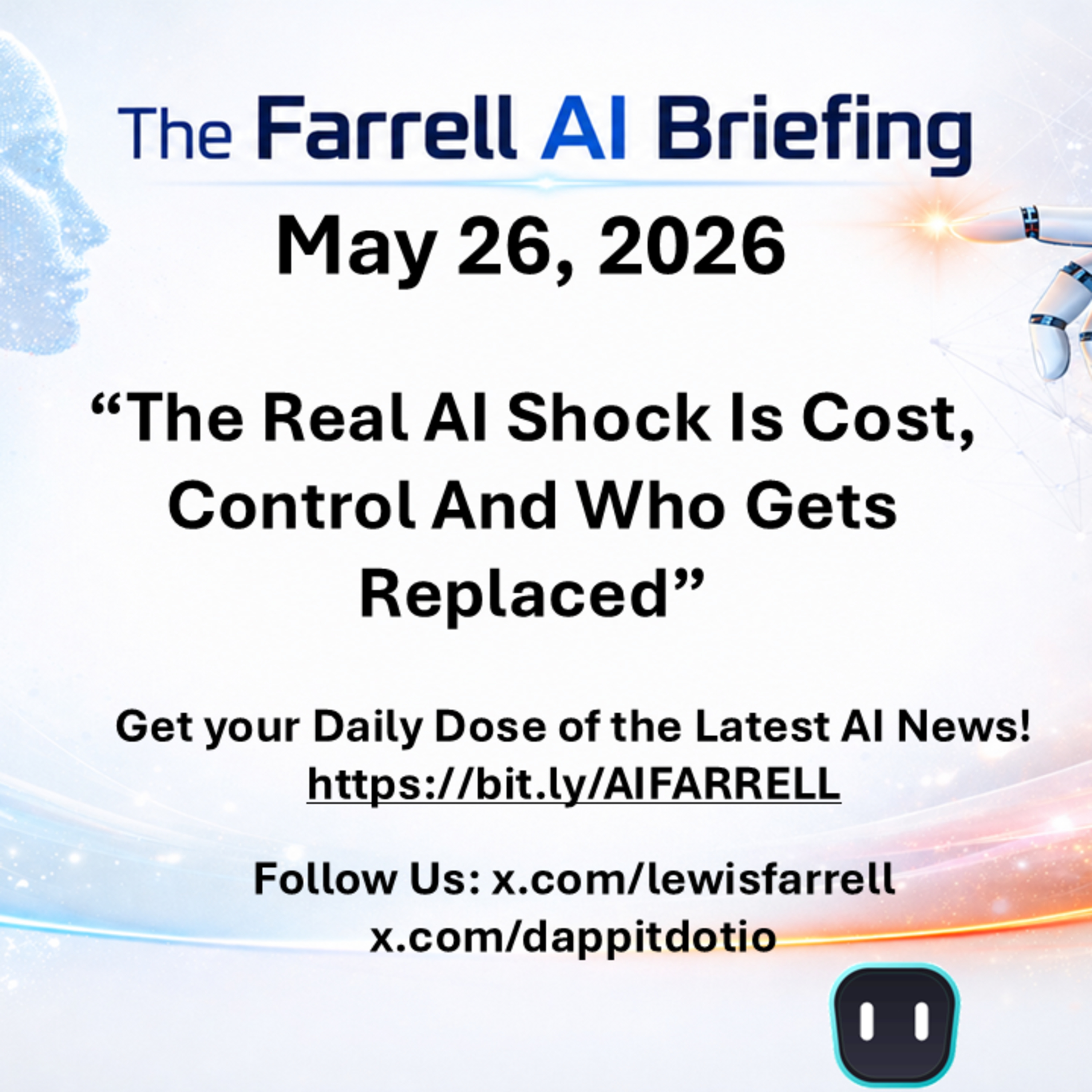 The Farrell AI Briefing