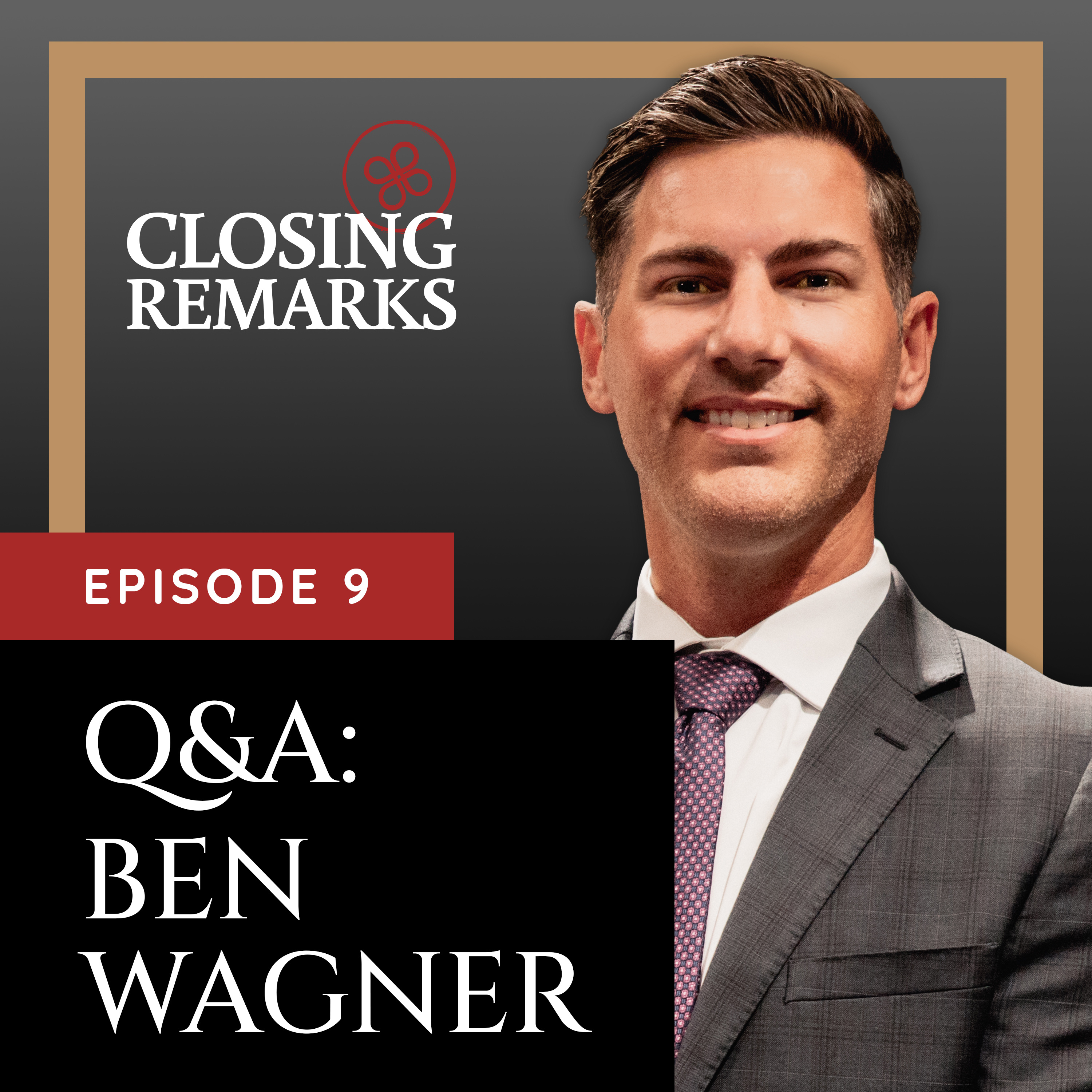 E9: Q&A with Ben Wagner on When Should You Start Preparing to Sell Your Business episode artwork