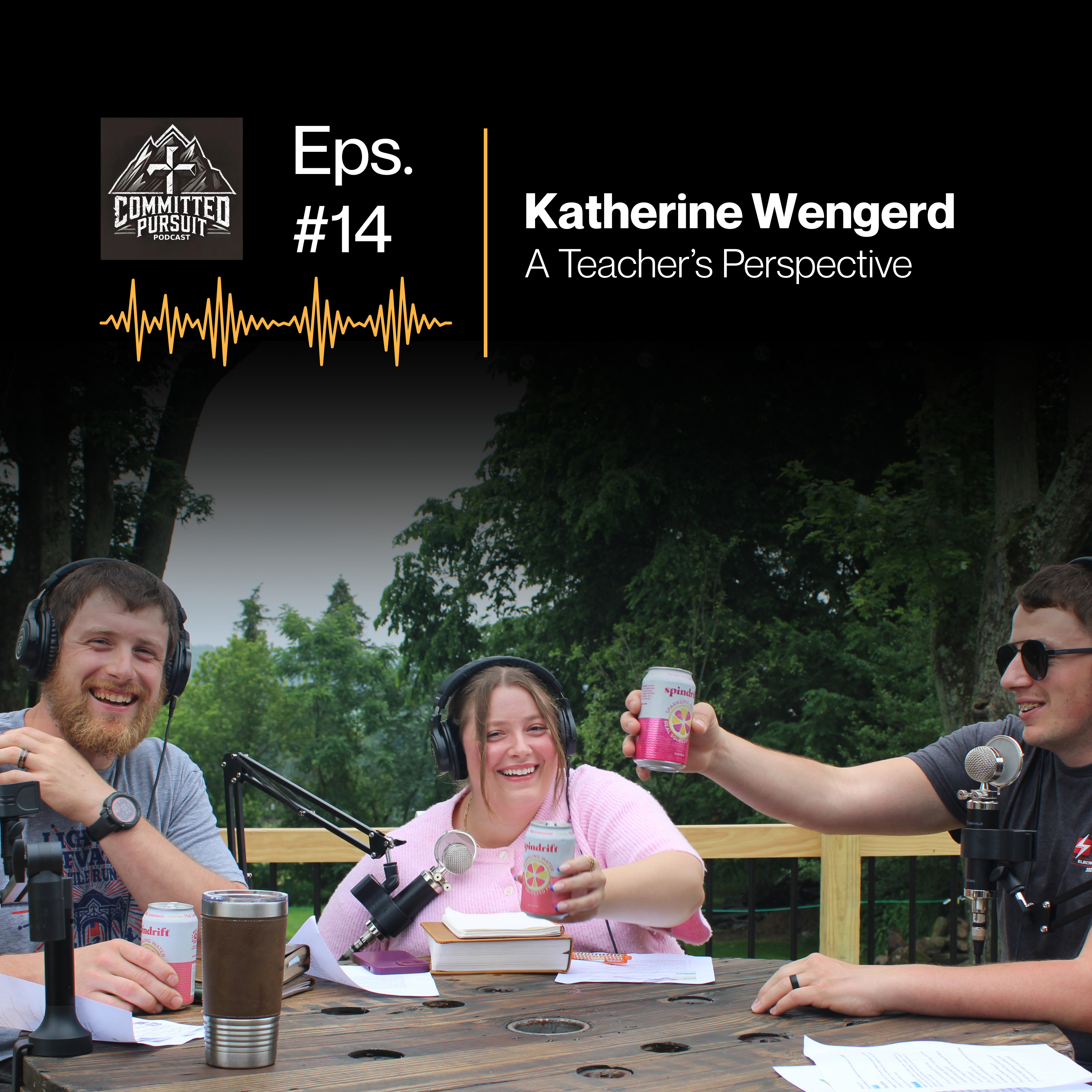 #14 Katherine Wengerd: A Teachers Perspective episode artwork