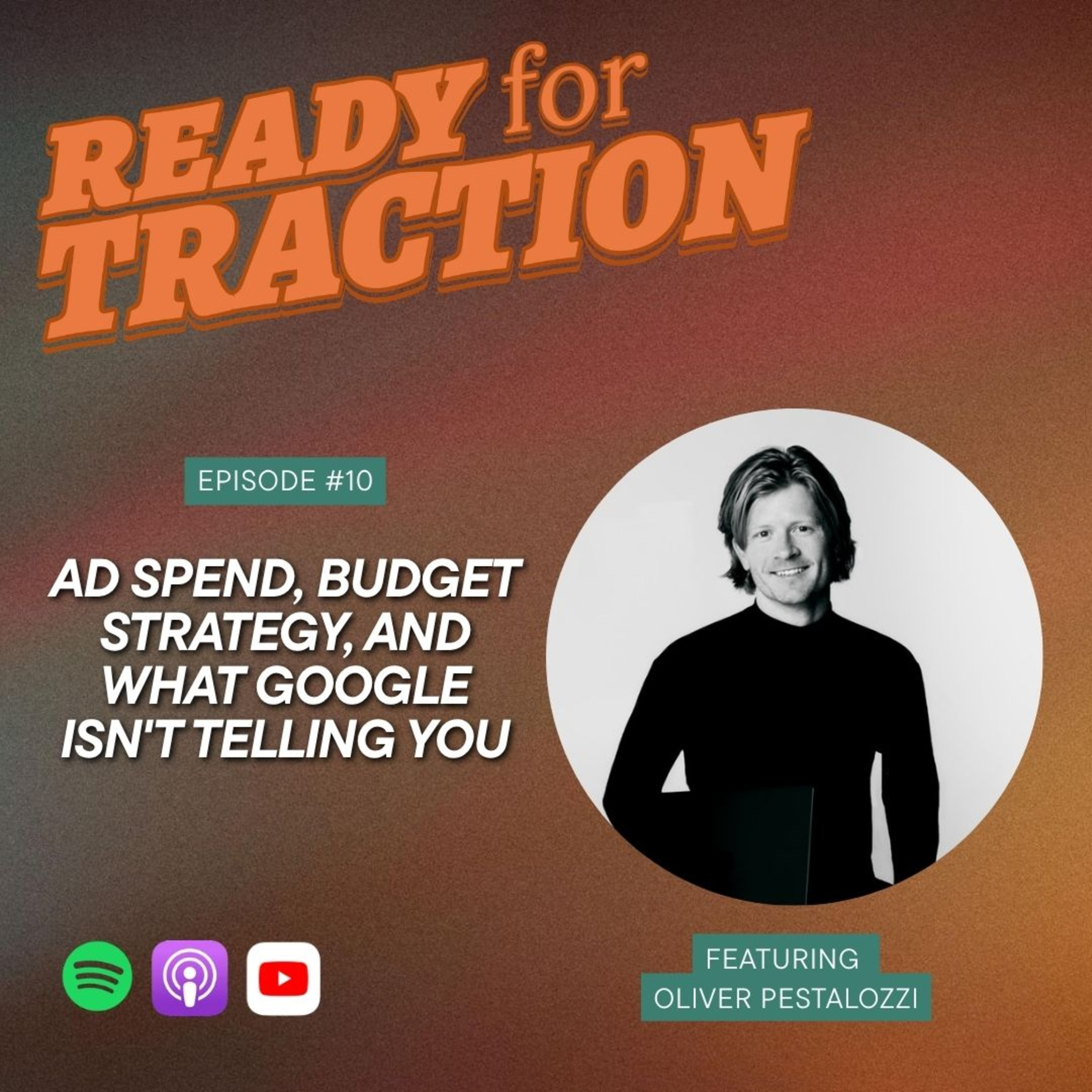 Ad Spend, Budget Strategy, and What Google Isn't Telling You episode artwork
