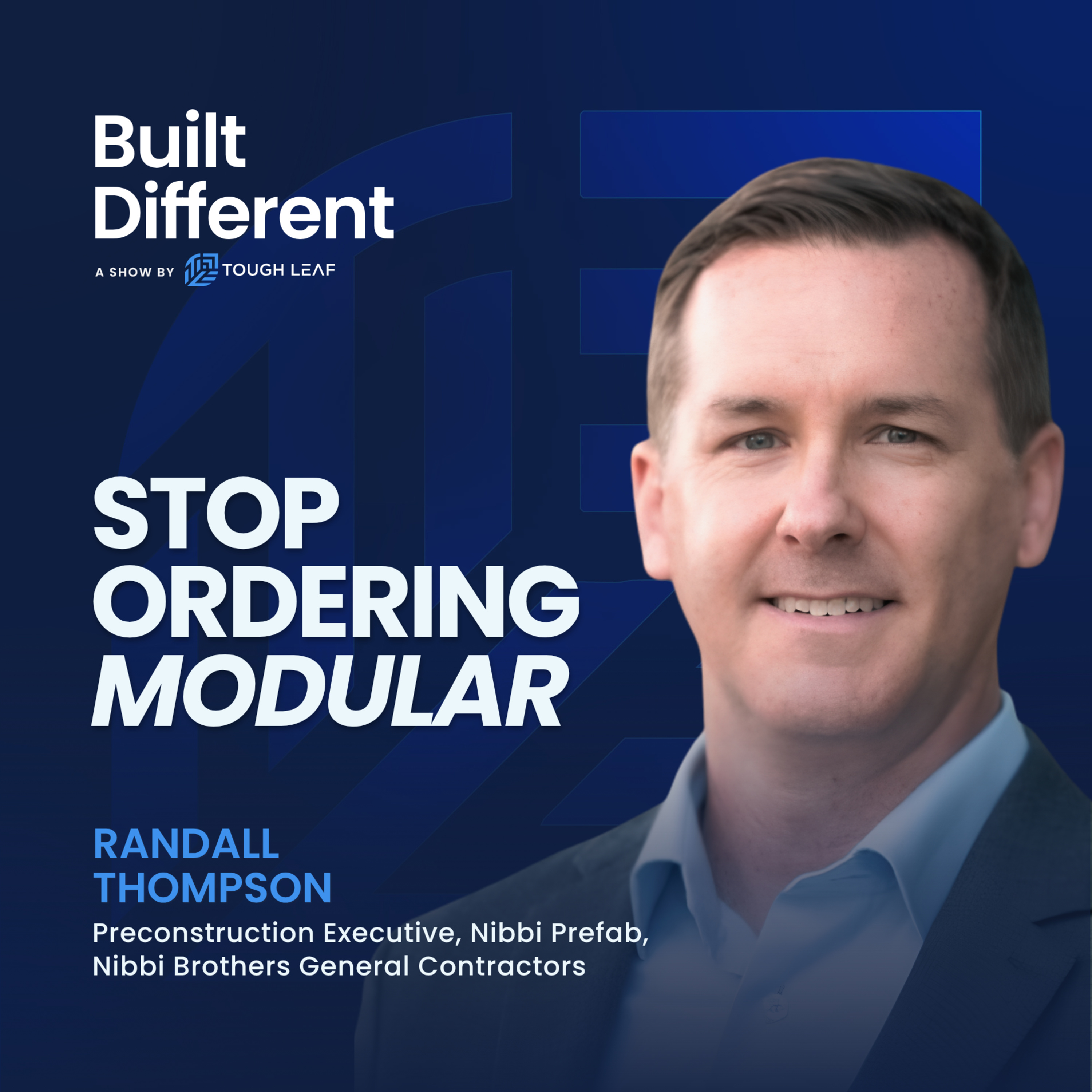 Modular isn't a product you order, it's a process you run | Randall Thompson episode artwork