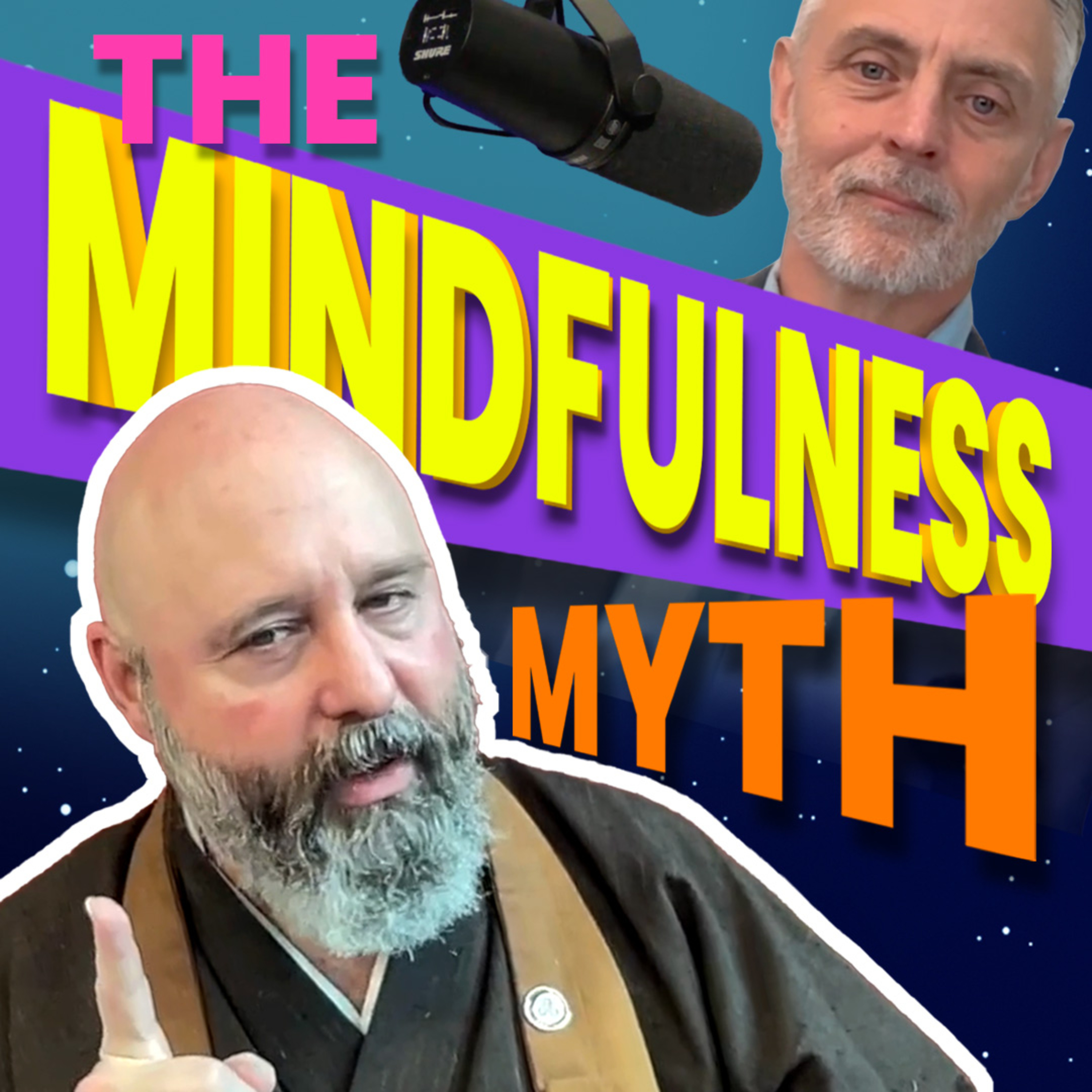 Mindfulness Is Not What You Think | Elven Star Podcast EP 16 | Kevin Ferry & Jay Rinsen Weik Roshi episode artwork