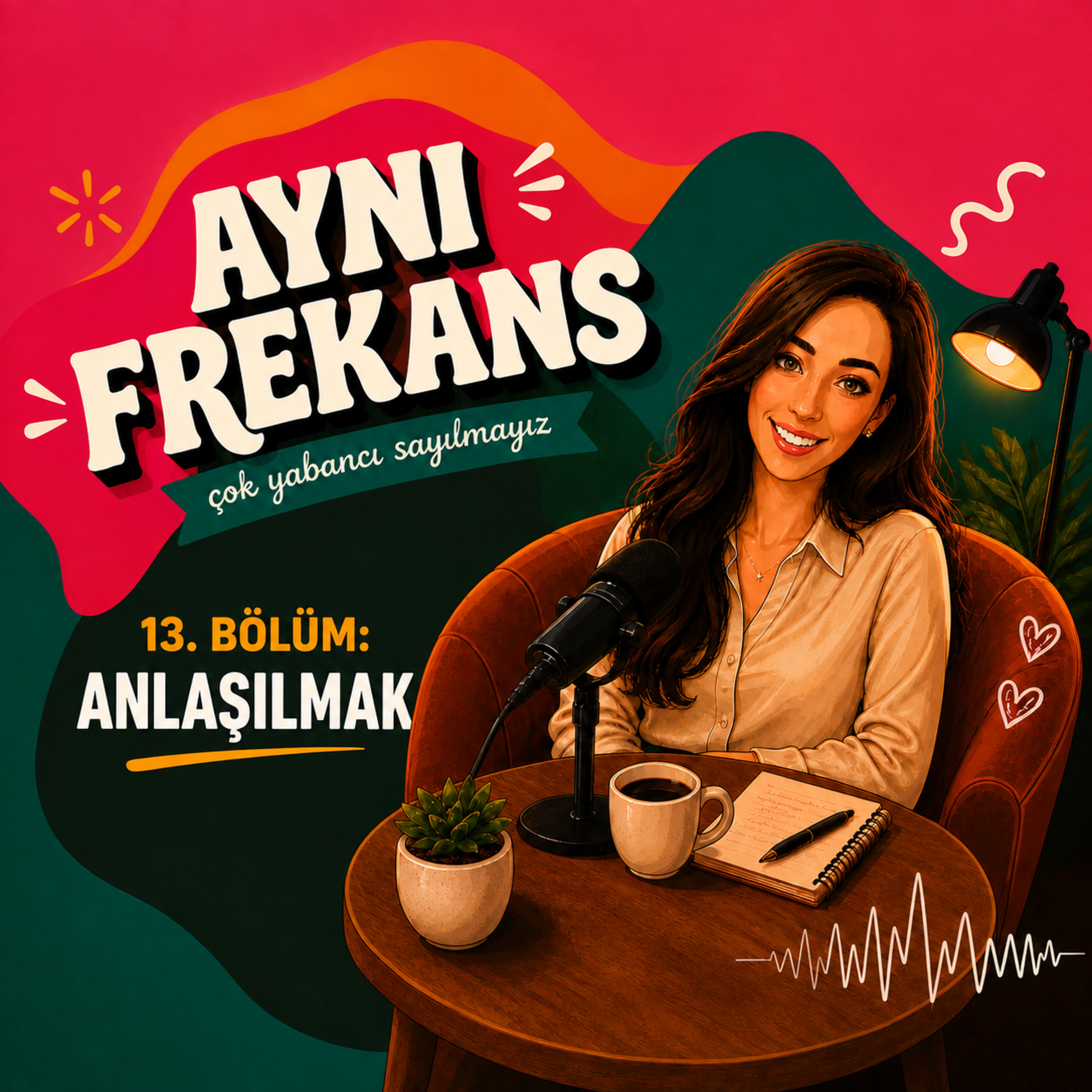 Anlattığın Kadar Değil, Anlaşıldığın Kadar episode artwork