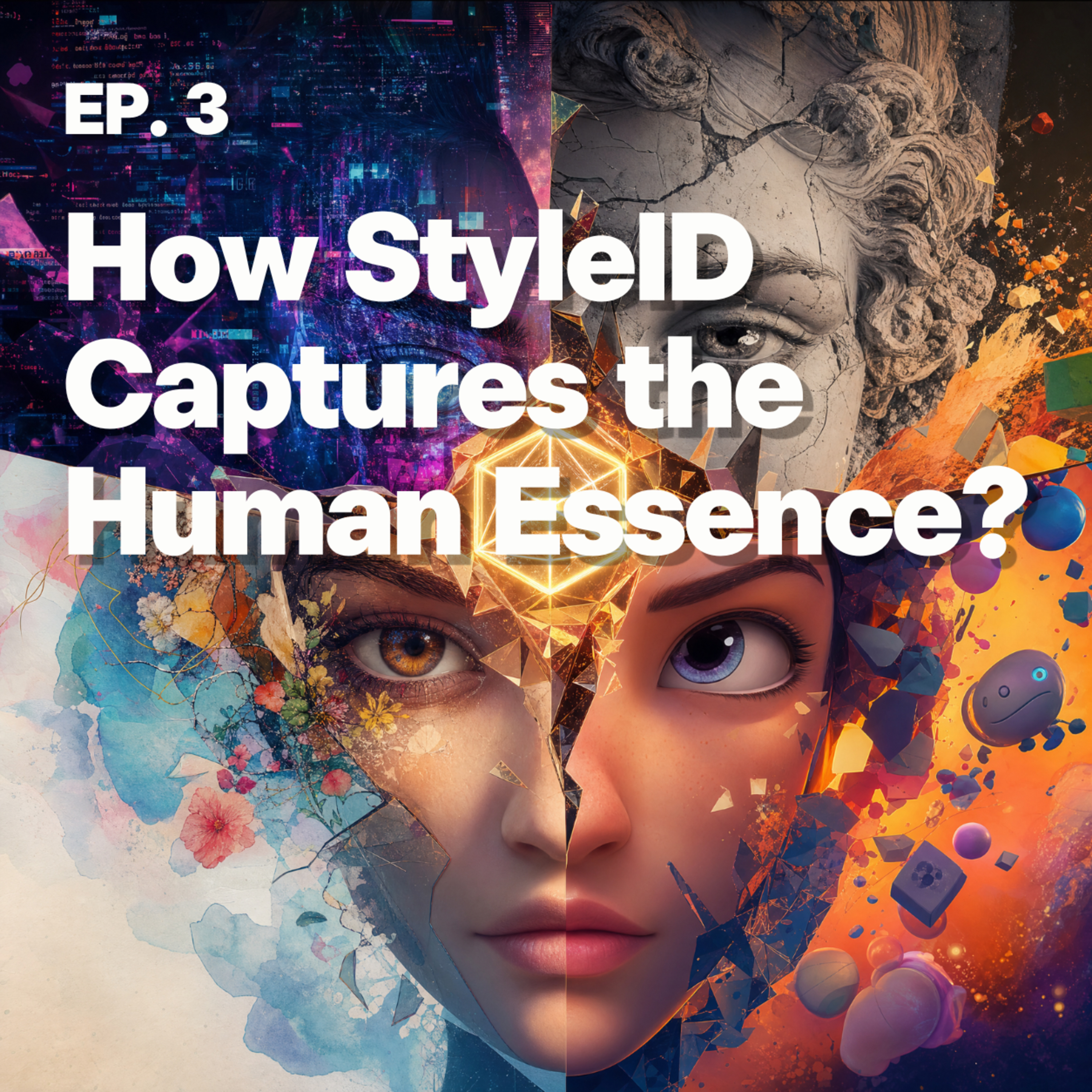 How StyleID Captures the Human Essence? episode artwork