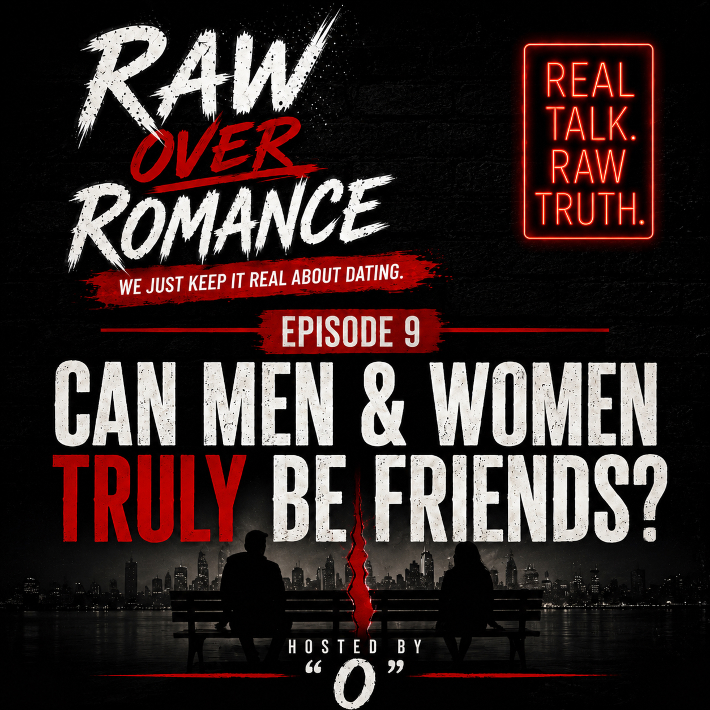 Episode 9 – Can Men and Women Truly Be Friends? episode artwork