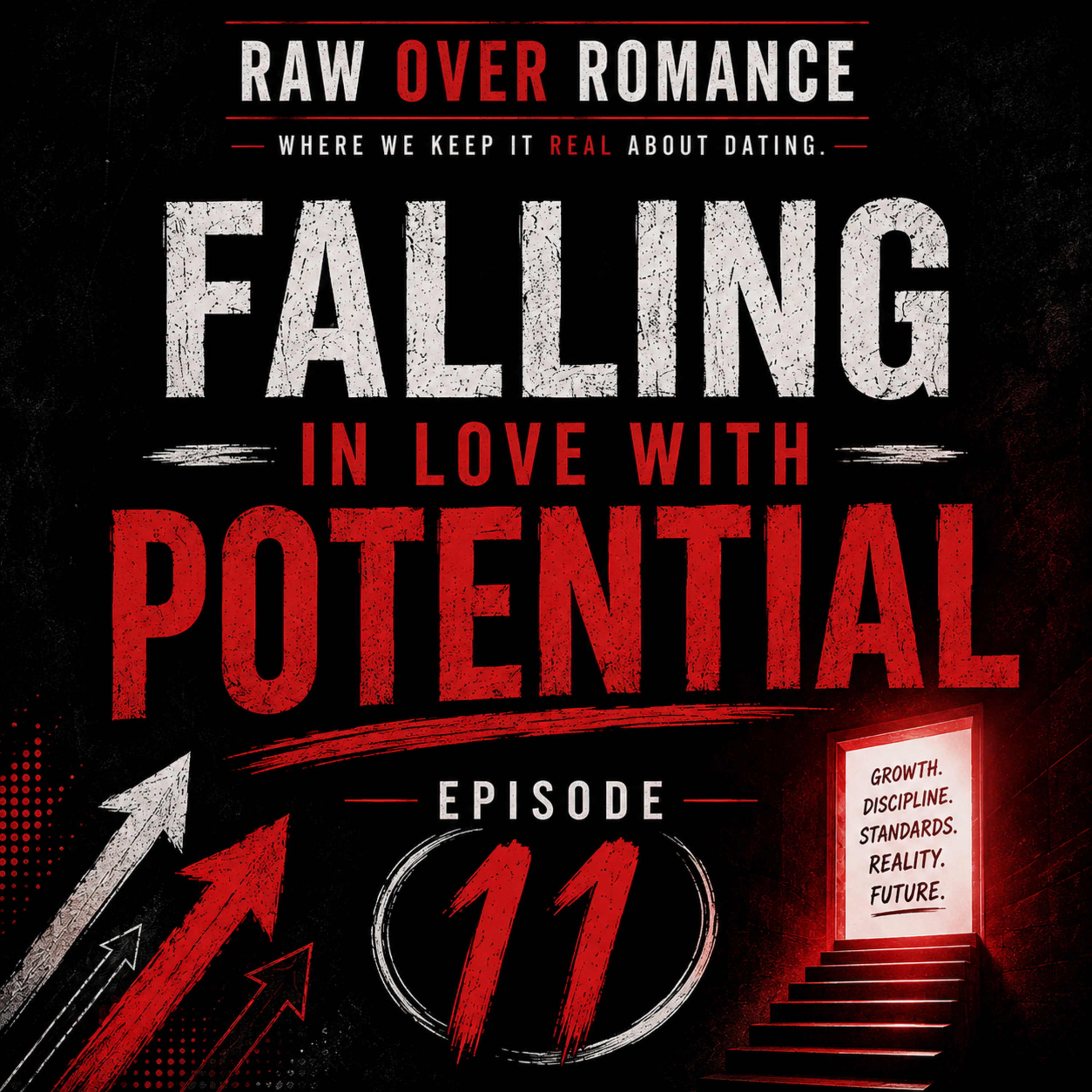 Episode 11 | Falling in Love with Potential episode artwork
