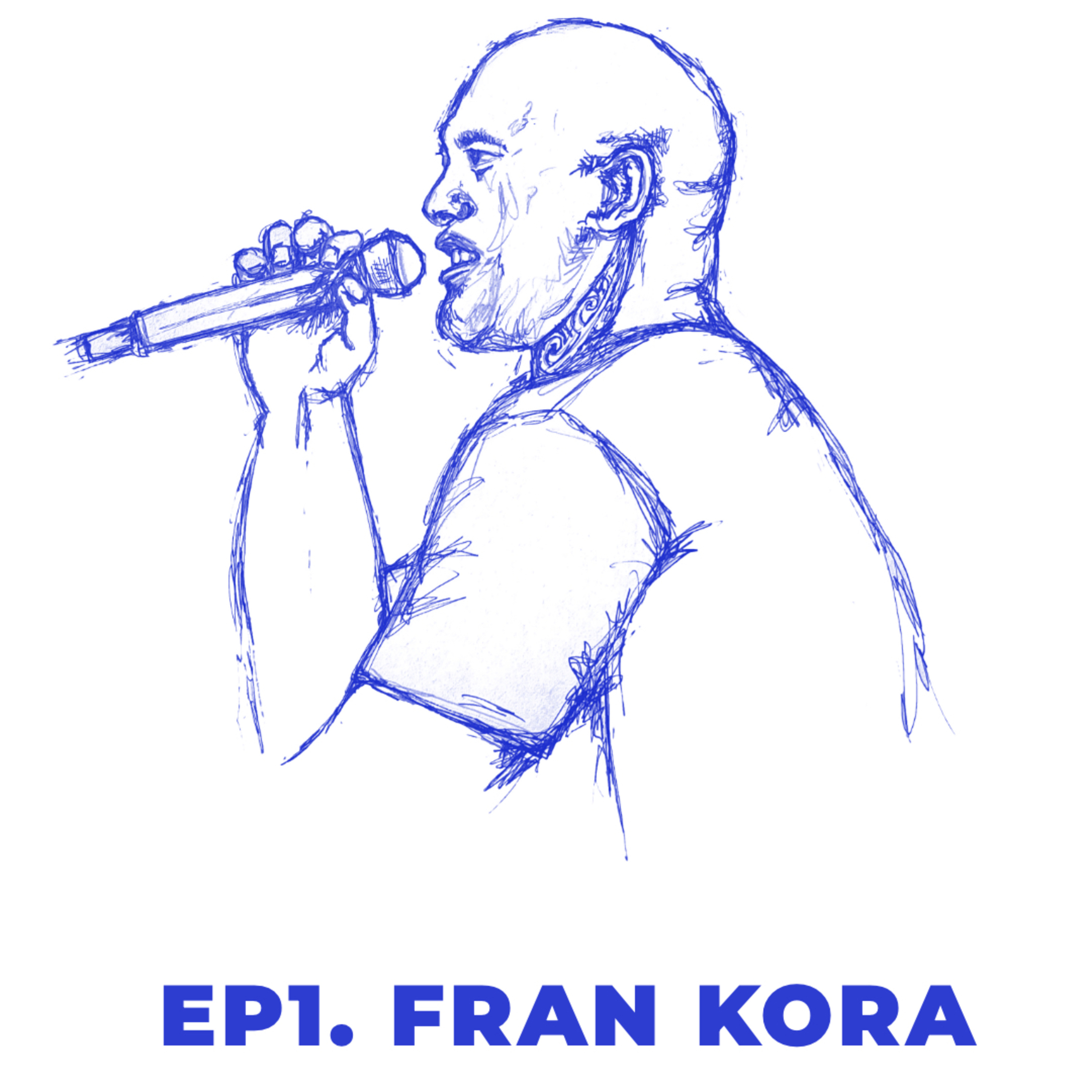 Ep1 Fran Kora episode artwork