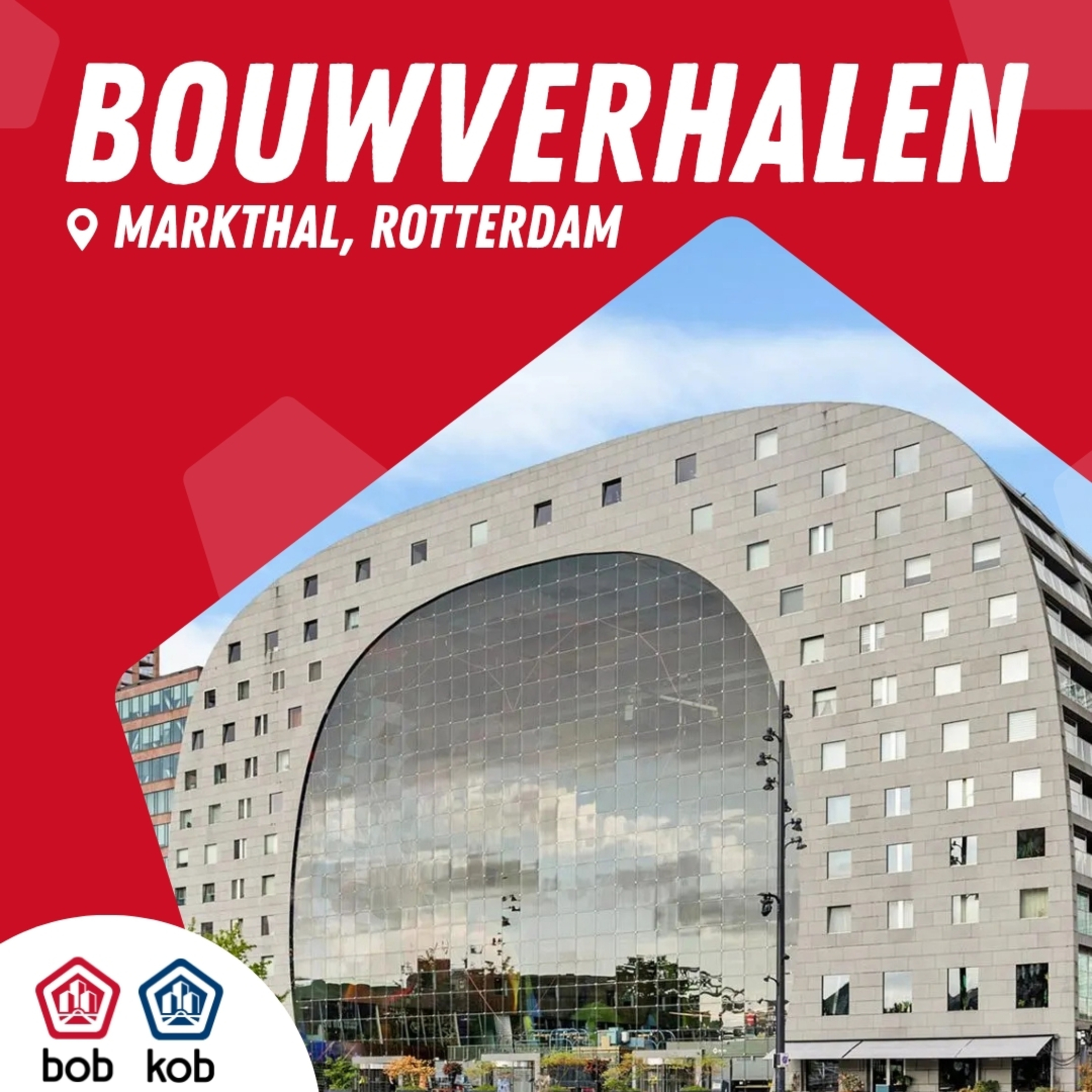 Markthal, Rotterdam episode artwork