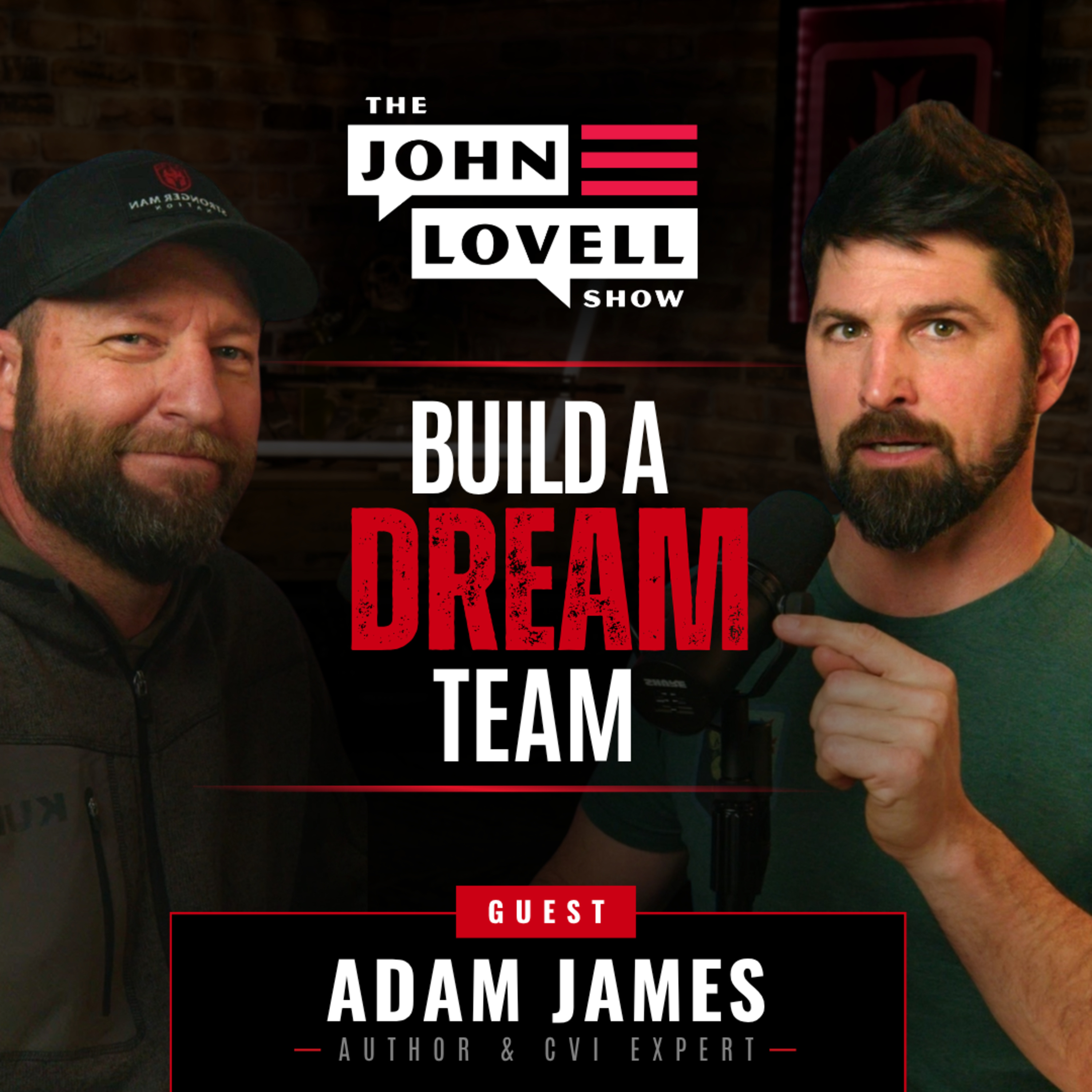 Want A Dream Team? Find Out Where You Fit First. A Conversation on Team Building With Adam James